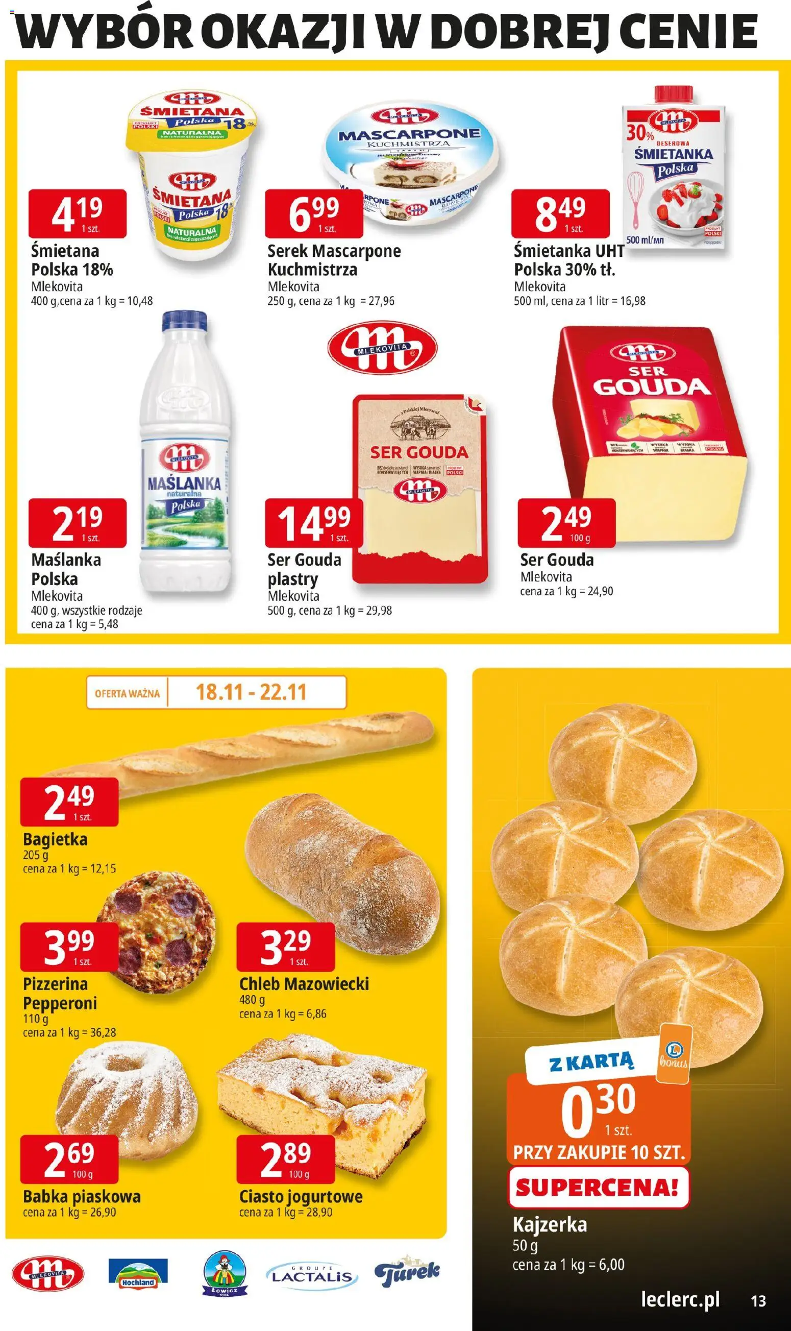 E.Leclerc Gazetka - Elbląg od 18.11.2025 | Strona: 13 | Produkty: Karta, Serek, Ciasto, Ser gouda