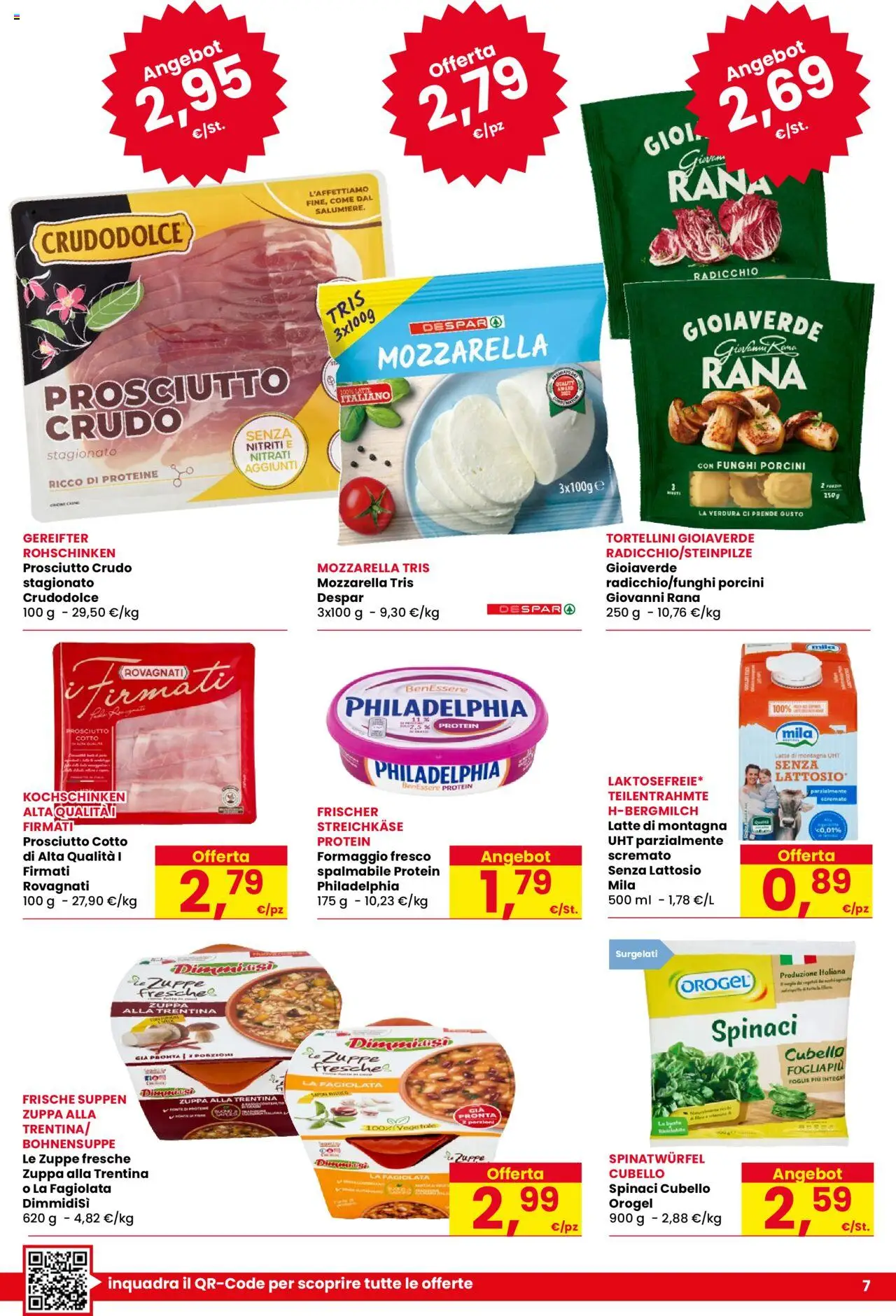 Volantino Despar del 16.10.2025 | Pagina: 7 | Prodotti: Latte, Formaggio, Prosciutto, Spinaci