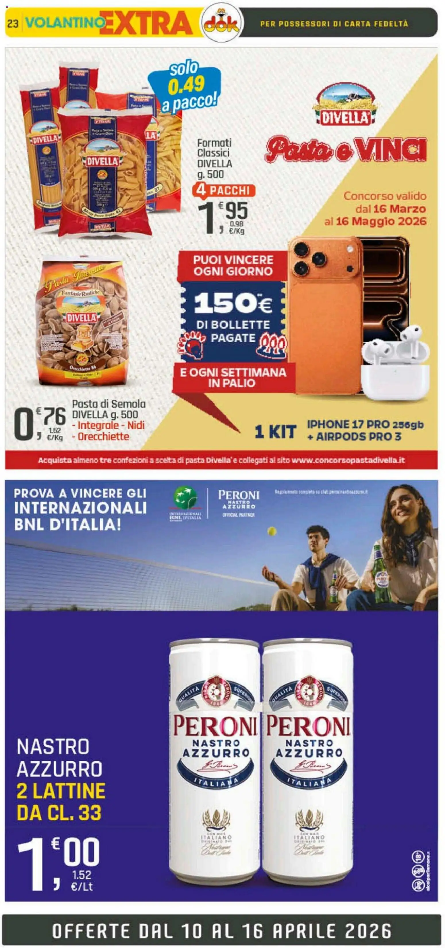 Volantino DOK del 10.04.2026 | Pagina: 23 | Prodotti: Iphone, Pasta, Orecchiette, Airpods