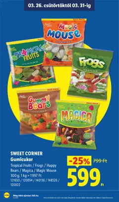 SWEET CORNER Gumicukor Tropical Fruits / Frogs / Happy Bears / Magica / Magic Mouse, Mix of gummy candies: Tropical Fruits, Frogs, Happy Bears, Magica, and Magic Mouse. 300 g - amely érvényes a következő dátumtól: 26.03.2026 | Oldal: 2