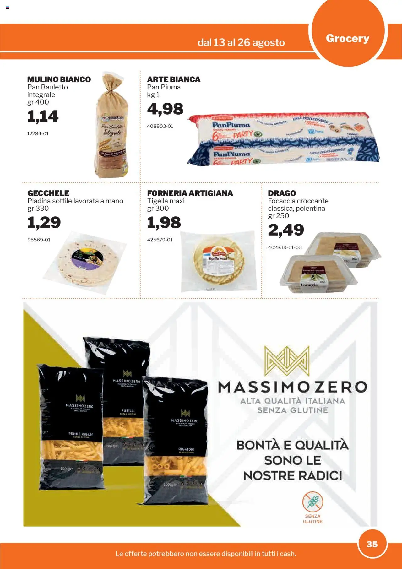 Volantino Sogegross del 13.08.2025 | Pagina: 35 | Prodotti: Focaccia, Piadina, Fusilli, Penne