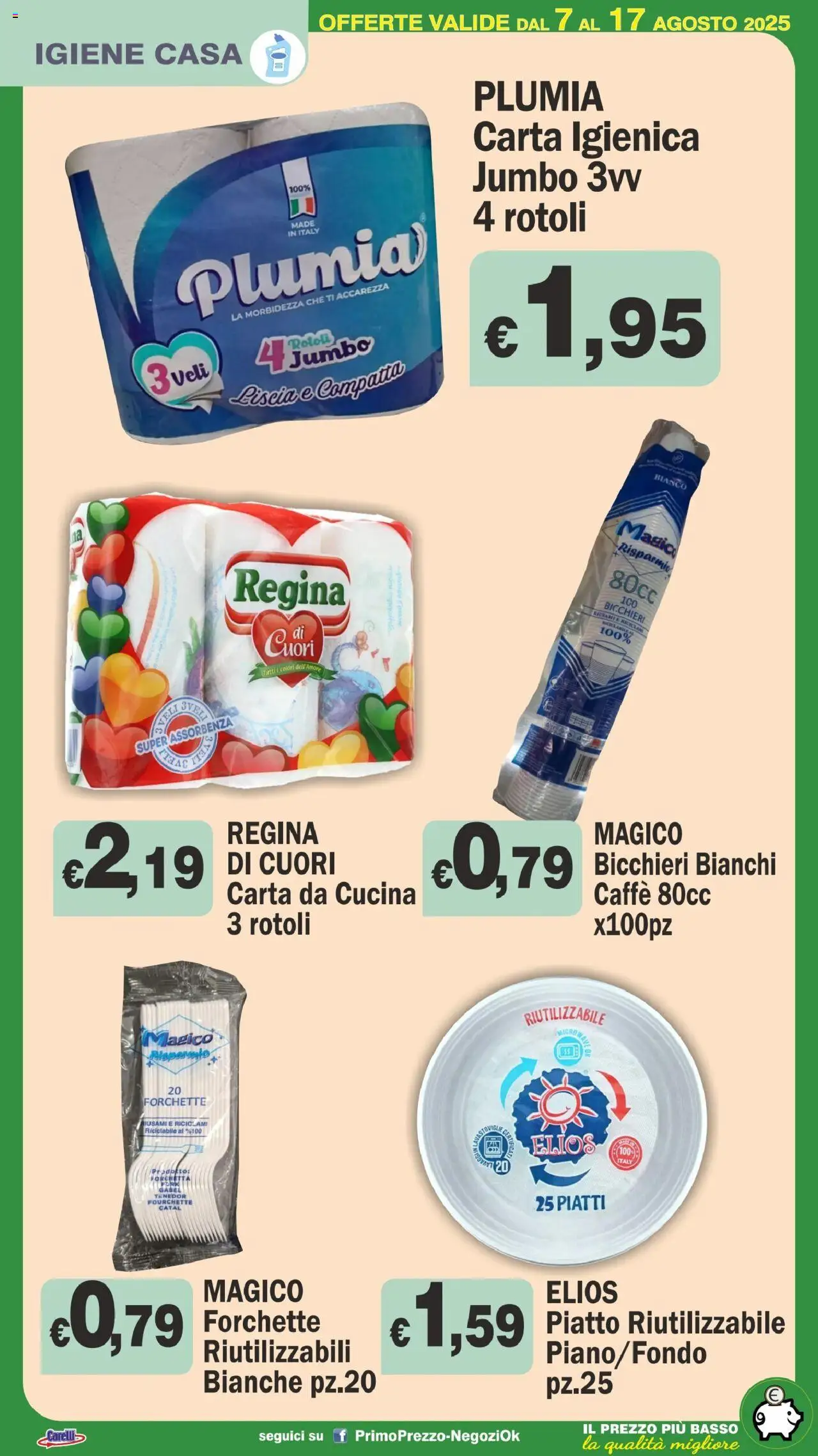 Volantino Primo Prezzo del 07.08.2025 | Pagina: 20 | Prodotti: Carta igienica, Caffè, Piatto