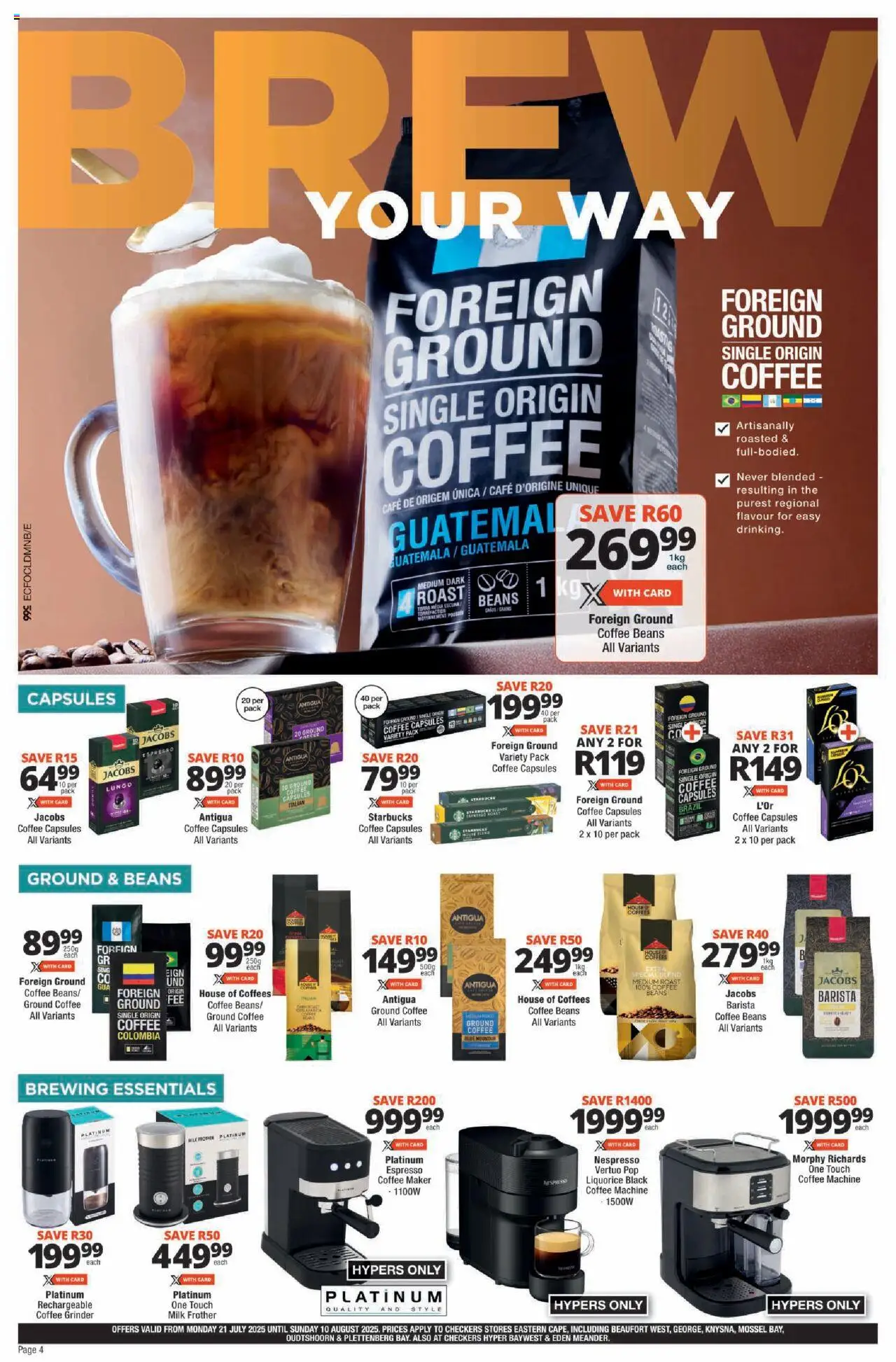 Checkers Eastern Cape - July Month-End Promotion │ valid from 21.07.2025 | Page: 4 | Products: Coffee maker, Grinder, Milk frother, Coffee