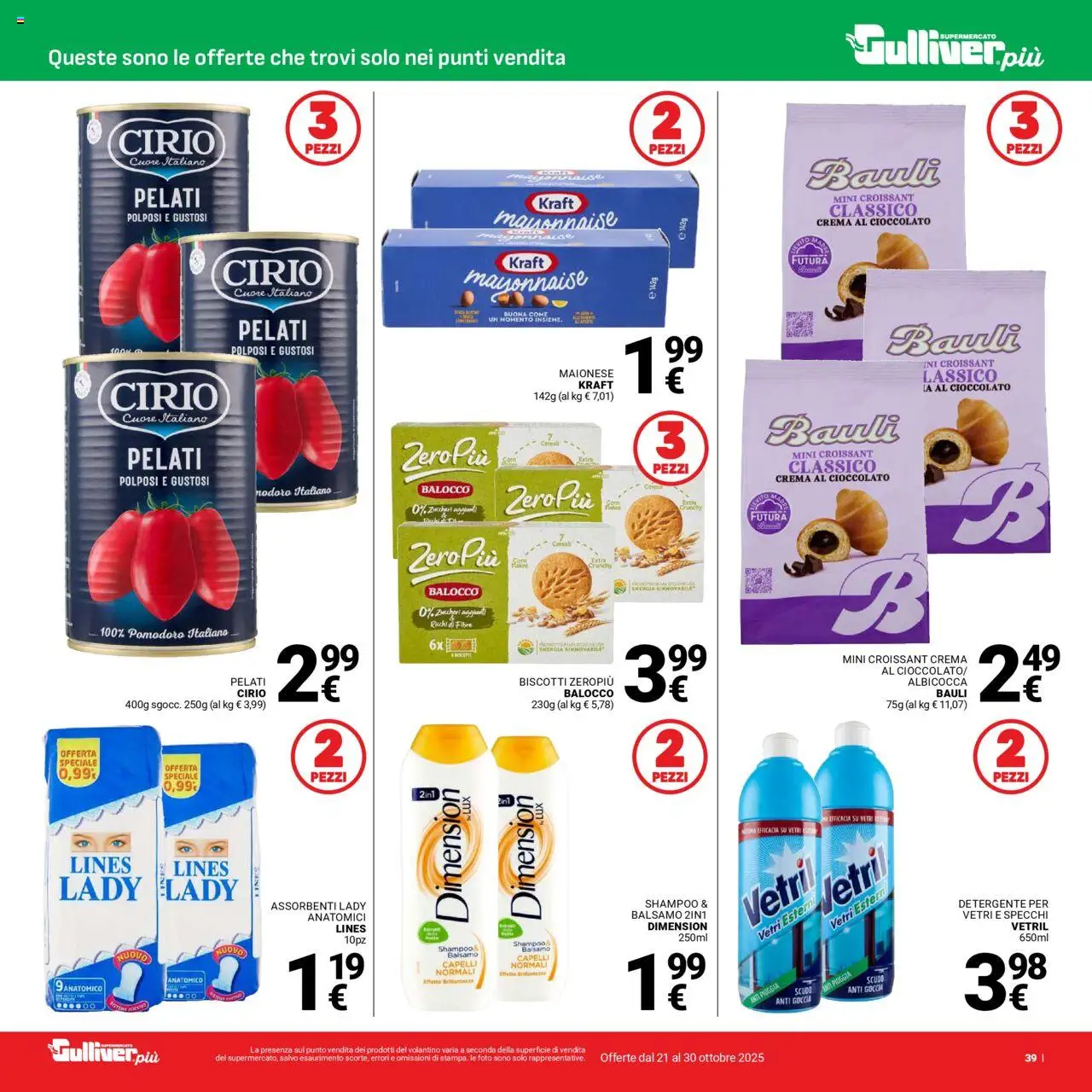 Volantino Gulliver del 21.10.2025 | Pagina: 39 | Prodotti: Shampoo, Cioccolato, Biscotti, Pomodoro