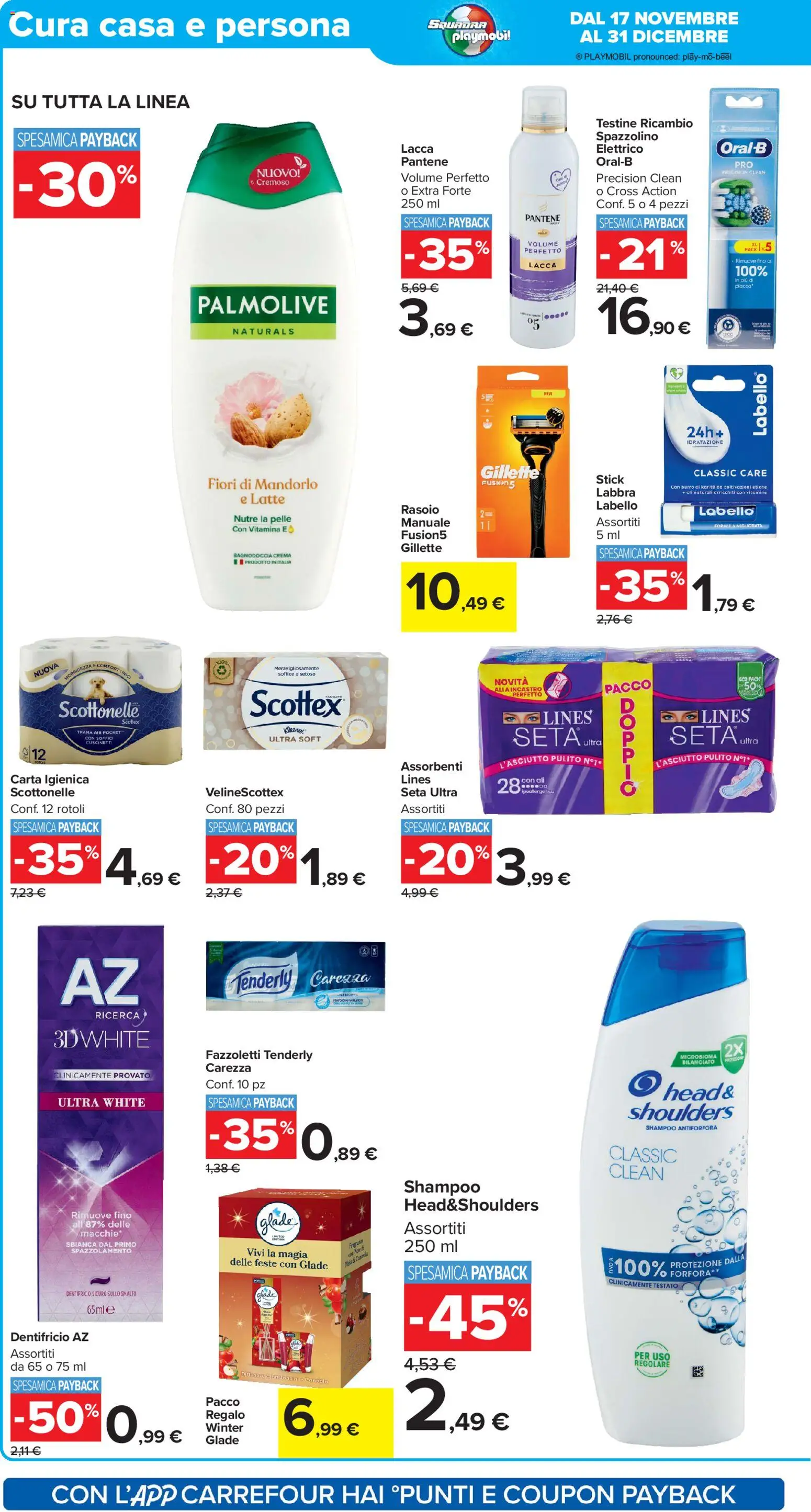 Volantino Carrefour del 17.11.2025 | Pagina: 18 | Prodotti: Shampoo, Carta igienica, Spazzolino, Fragranza
