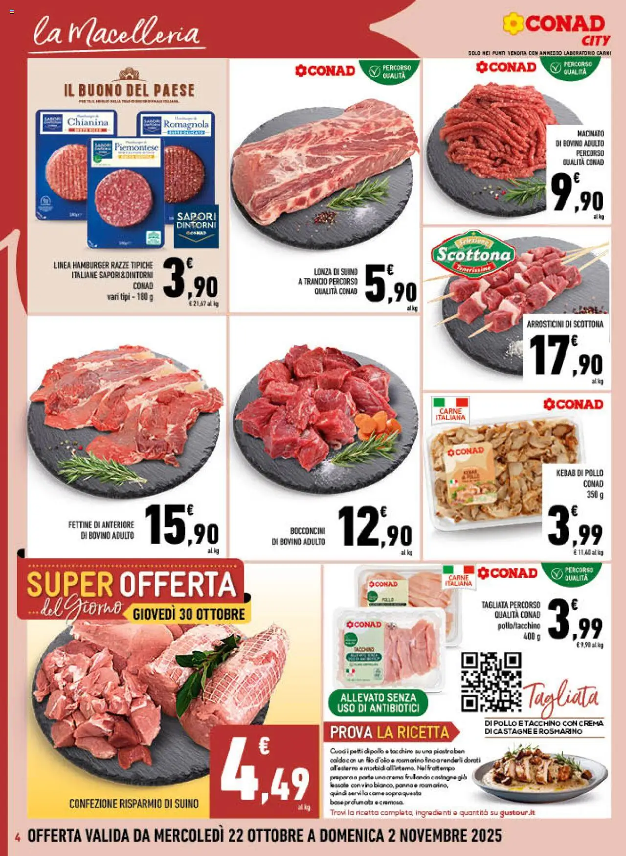 Volantino Conad del 22.10.2025 | Pagina: 4 | Prodotti: Pollo, Tacchino, Vino, Macinato