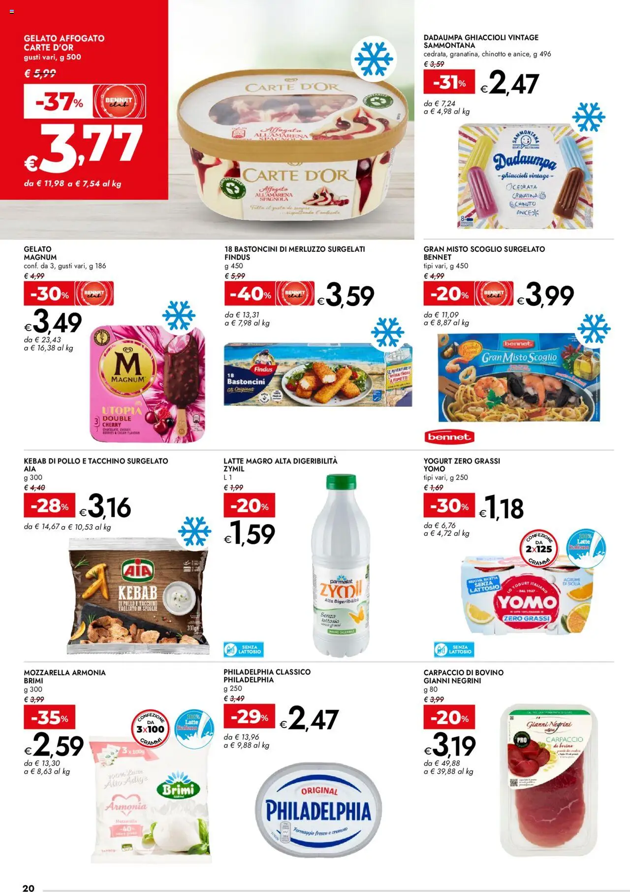 Volantino bennet del 07.08.2025 | Pagina: 20 | Prodotti: Bovino, Yogurt, Pollo, Ghiaccioli