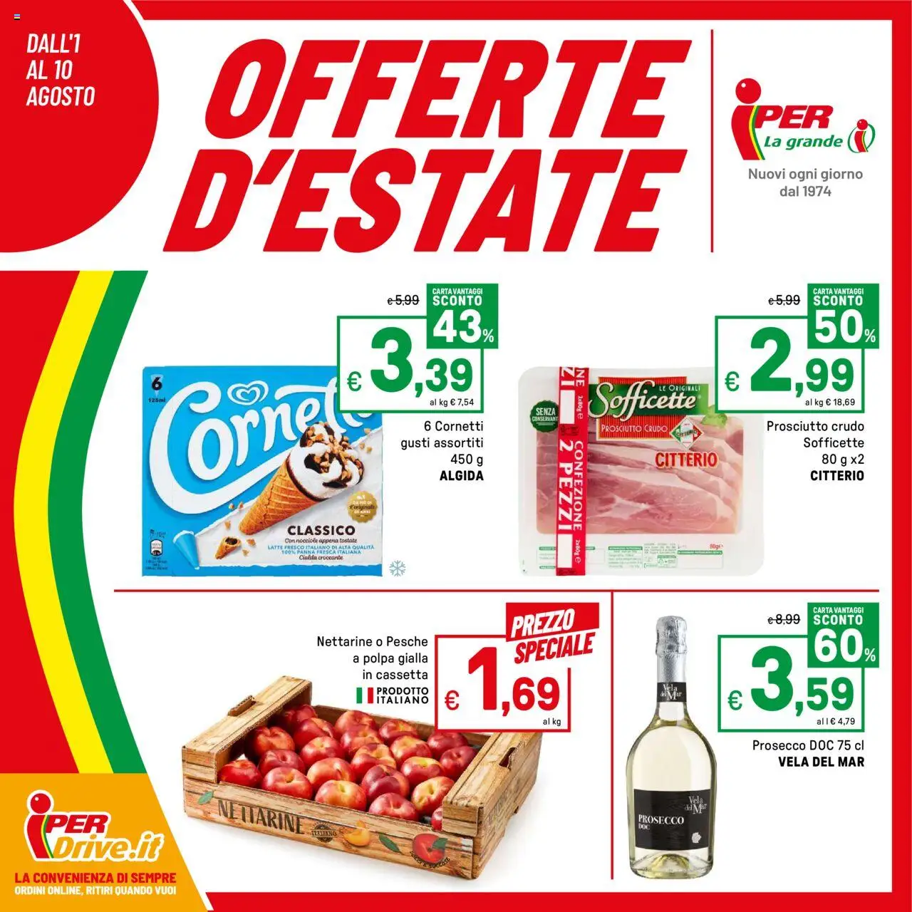 Volantino Iper del 01.08.2025 | Pagina: 1 | Prodotti: Panna, Prosecco, Prosciutto, Nocciole
