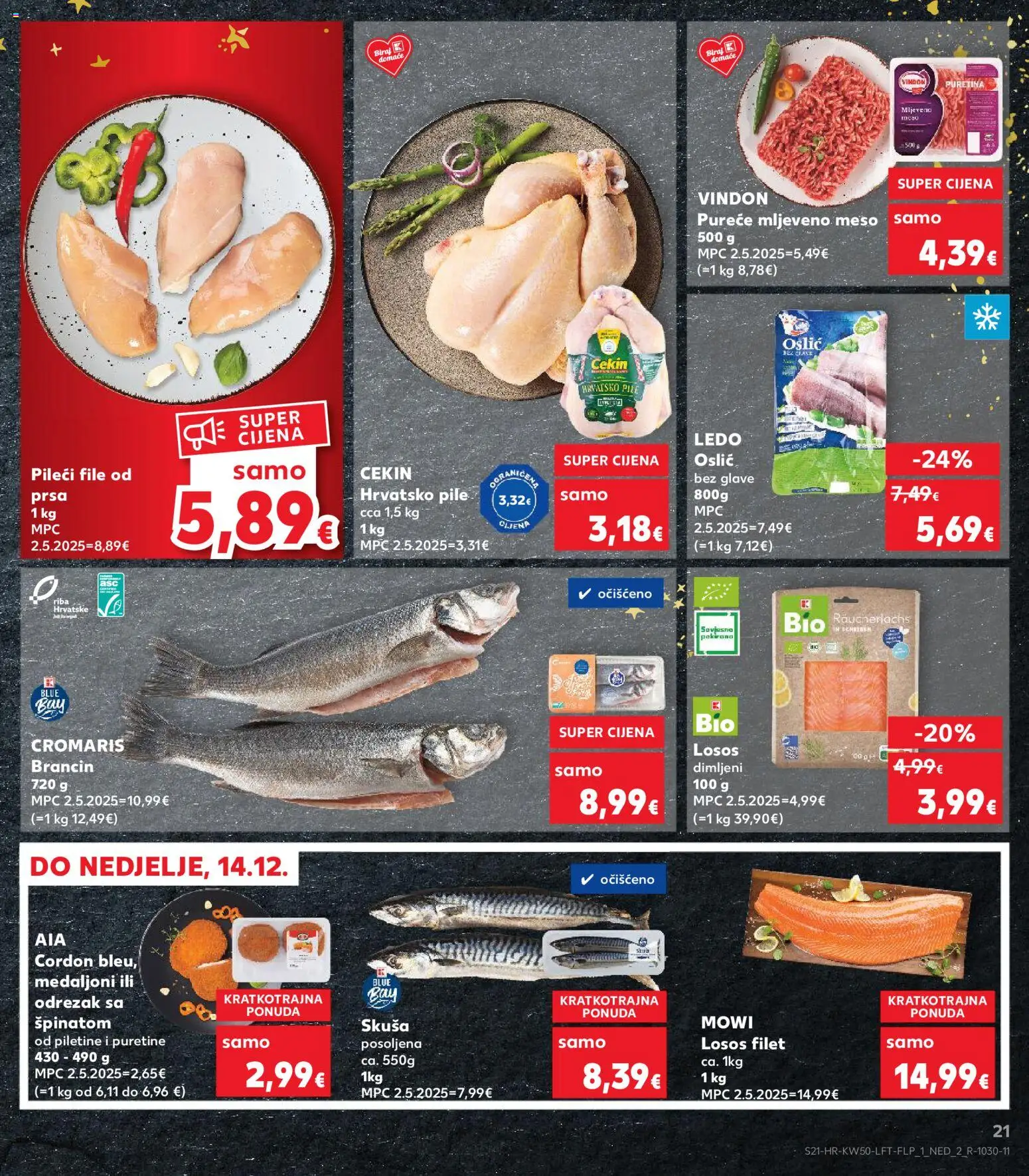 Kaufland katalog | vrijedi od 10.12.2025 | Stranica: 21 | Proizvodi: Pileći file, Meso, Brancin, Losos