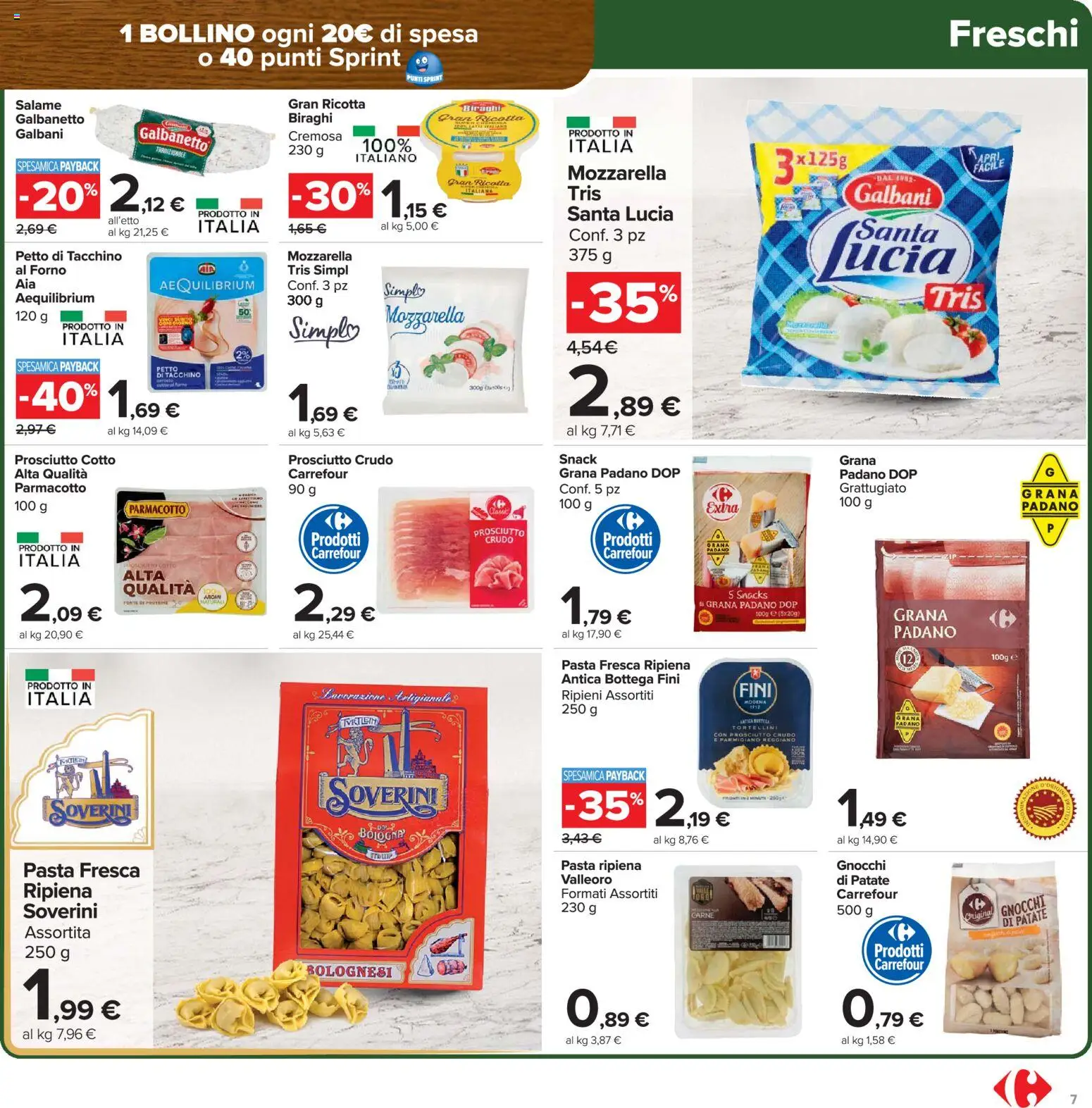 Volantino Carrefour del 27.01.2026 | Pagina: 7 | Prodotti: Prosciutto, Pasta, Grana Padano, Parmigiano reggiano