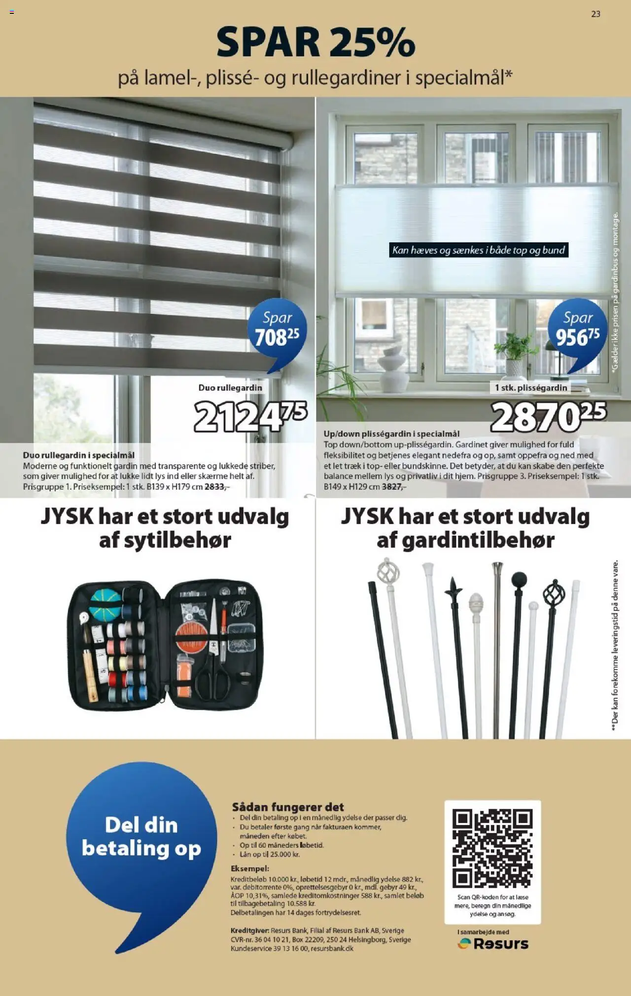 JYSK Tilbudsavis gyldig fra 15.08.2025 | Side: 23 | Produkter: Rullegardiner, Skærme, Søm, Plisségardin