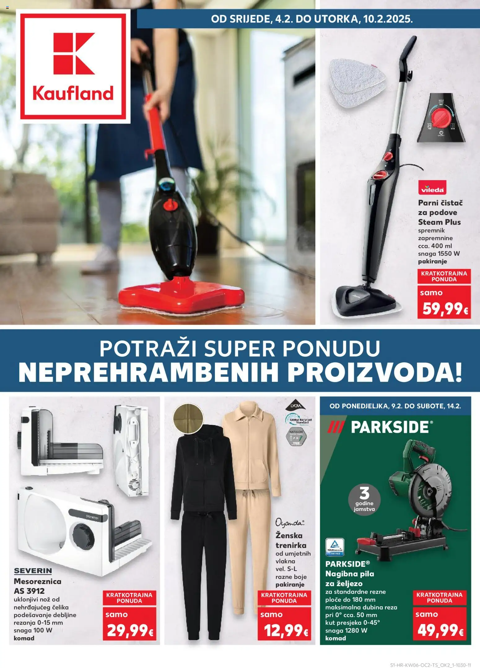 Kaufland katalog | vrijedi od 04.02.2026 | Stranica: 1 | Proizvodi: Mesoreznica, Mop, Pila, Vileda