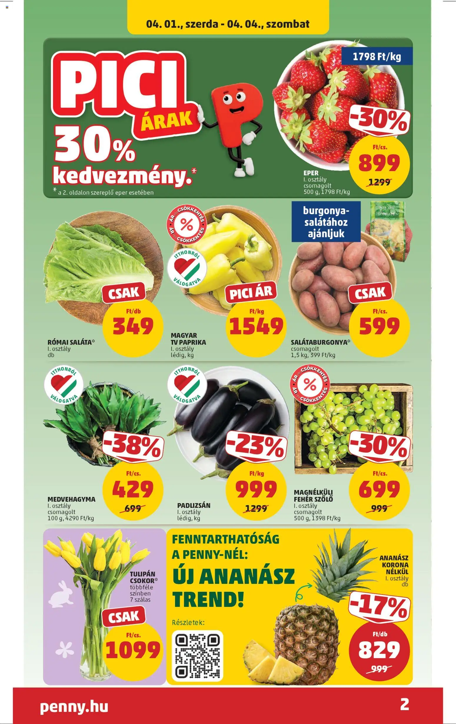 PENNY akciós ujság - amely érvényes a következő dátumtól: 01.04.2026 | Oldal: 2 | Termékek: Szőlő, Burgonya, Tulipán, Ananász