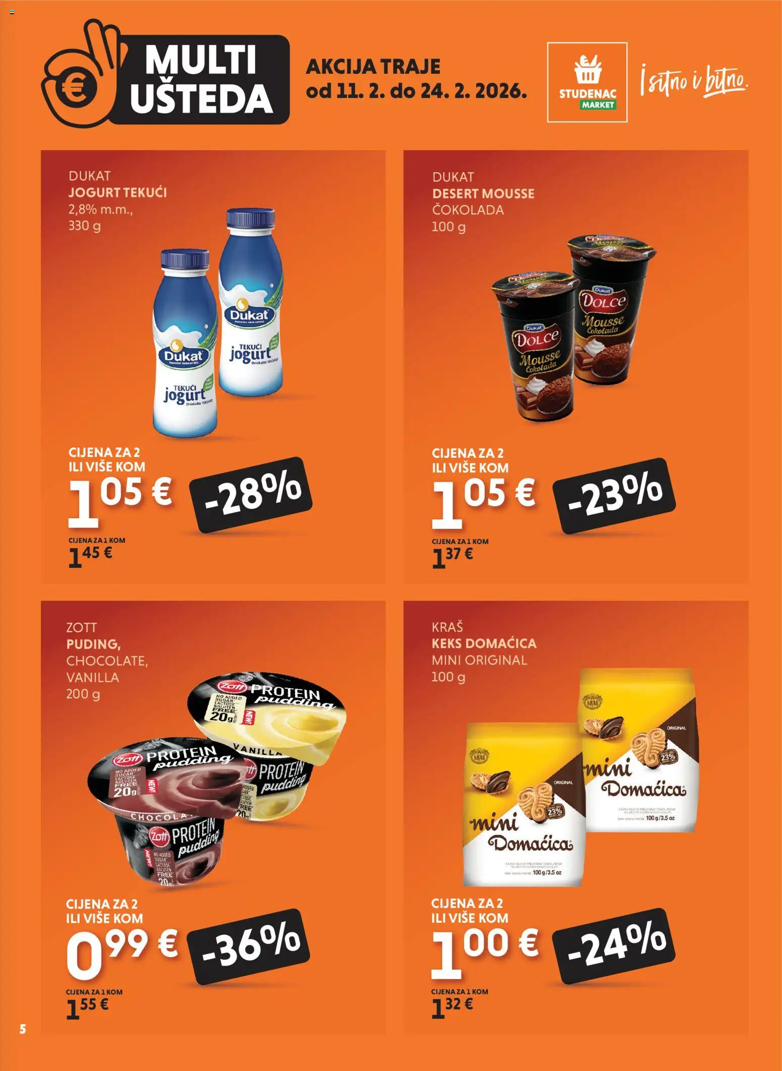 Studenac katalog | vrijedi od 11.02.2026 | Stranica: 5 | Proizvodi: Jogurt, Čokolada, Keks