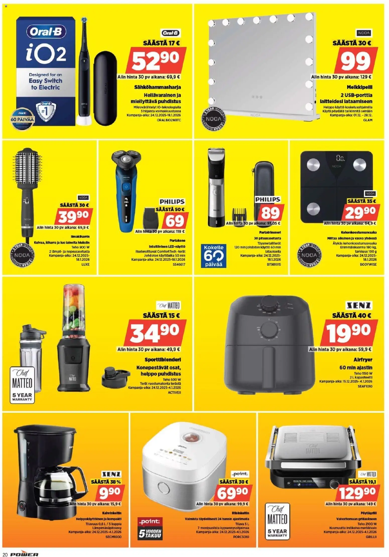 Power tarjoukset – voimassa 24.12.2025 alkaen | Sivu: 24 | Tuotteet: Ilmakiharrin, Sähköhammasharja, Partakone