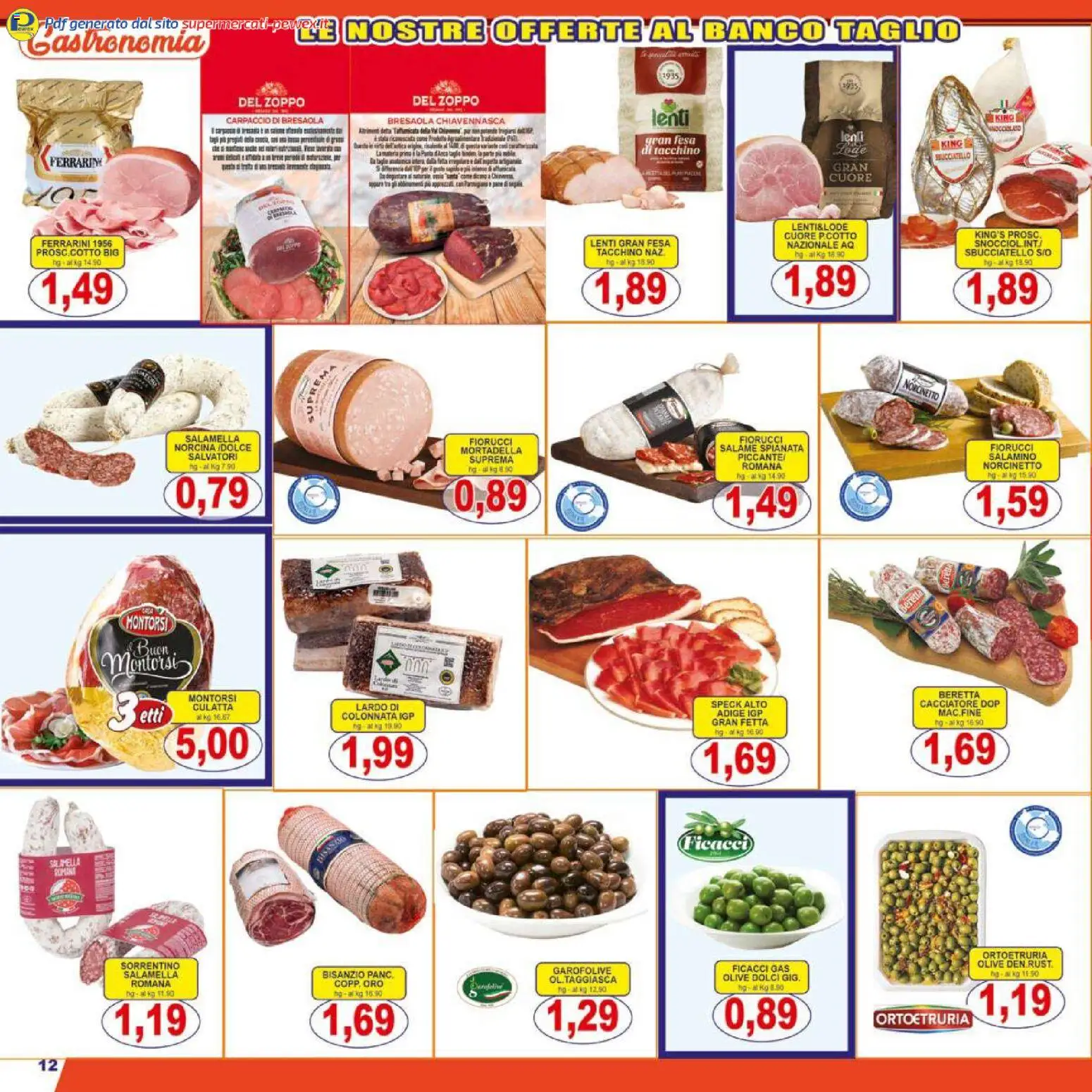 Volantino Pewex del 06.12.2025 | Pagina: 12 | Prodotti: Speck, Salamella, Bresaola, Tacchino