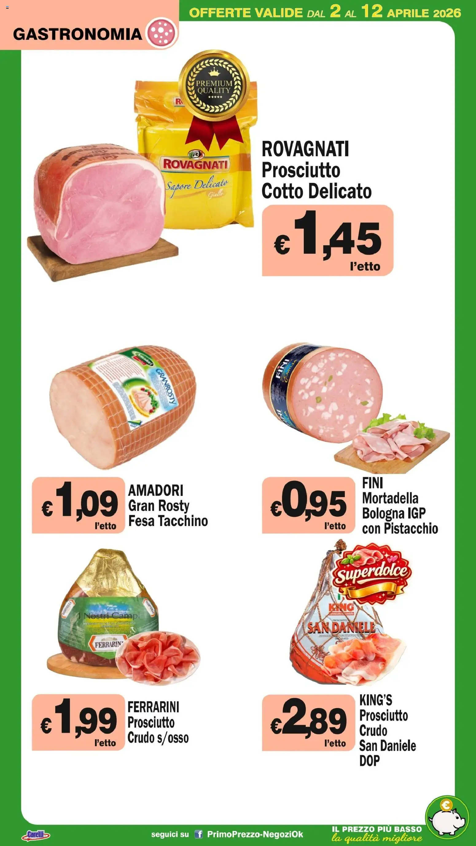 Volantino Primo Prezzo del 02.04.2026 | Pagina: 40 | Prodotti: Prosciutto Crudo, Tacchino, Prosciutto, Mortadella