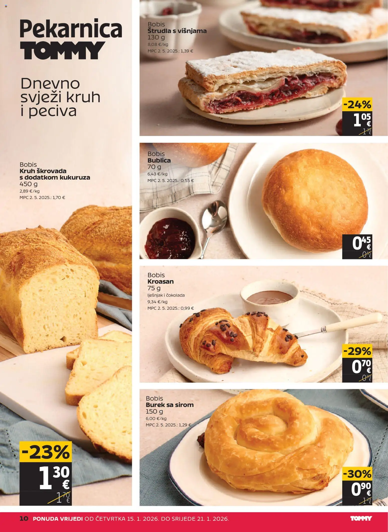 Tommy katalog | vrijedi od 15.01.2026 | Stranica: 10 | Proizvodi: Kruh, Čokolada, Burek, Kroasan