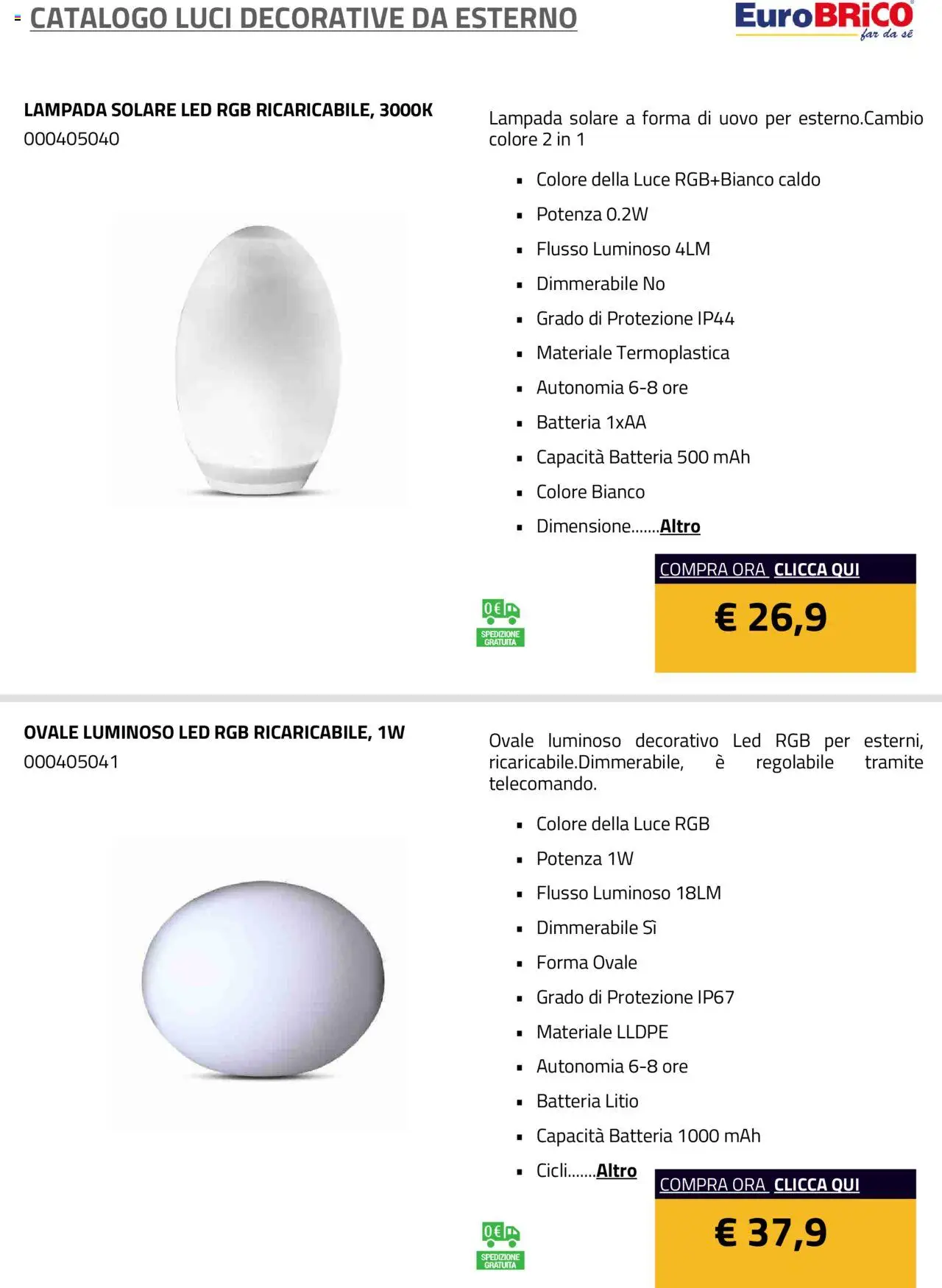 Volantino Eurobrico del 23.07.2025 | Pagina: 14 | Prodotti: Lampada solare, Batteria, Lampada