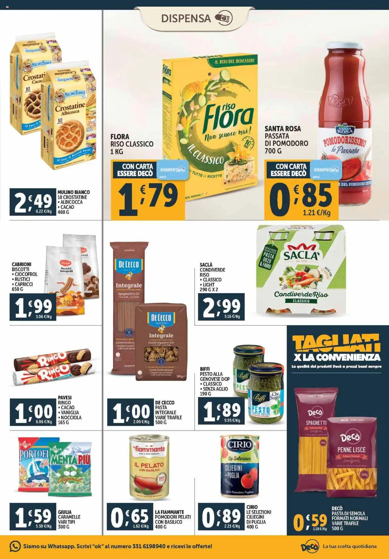 Volantino Decò del 21.08.2025 | Pagina: 11 | Prodotti: Pomodoro, Cacao, Rustici, Farro