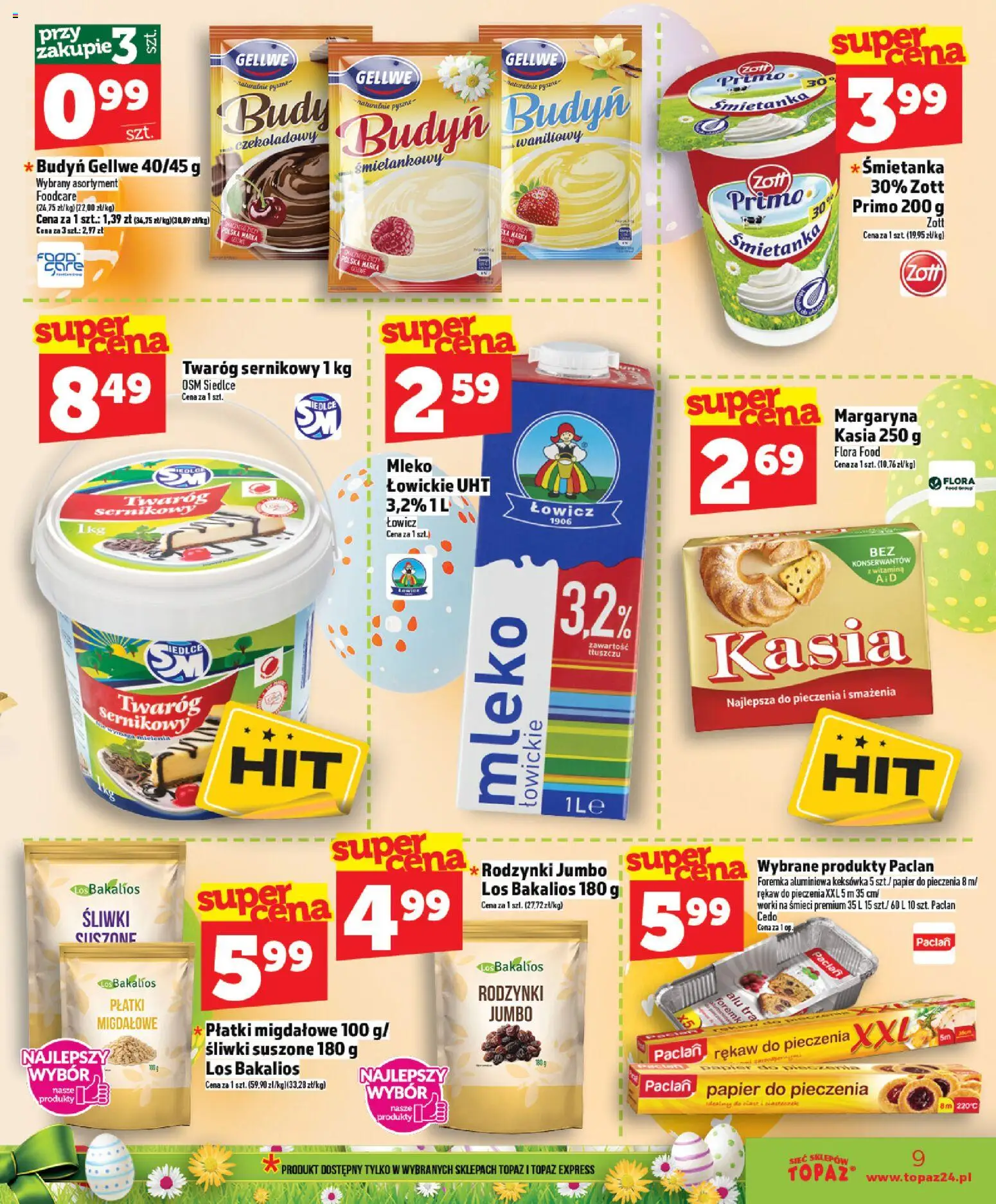 Topaz gazetka - Ceny małe na stałe od 02.04.2026 | Strona: 9 | Produkty: Papier do pieczenia, Margaryna, Płatki migdałowe, Płatki