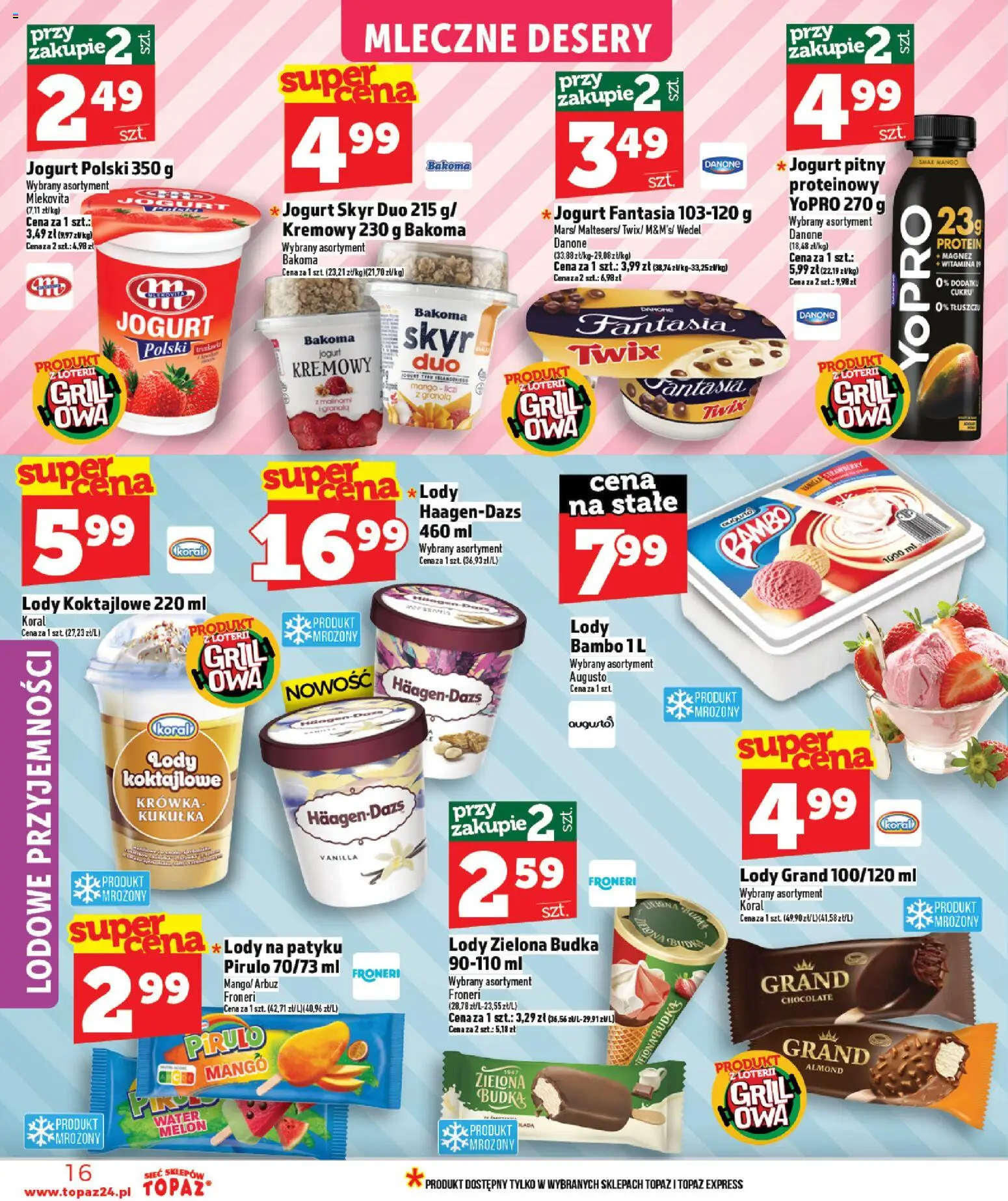 Topaz gazetka - Ceny małe na stałe od 23.04.2026 | Strona: 16 | Produkty: Melon, Granola, Lody na patyku, Skyr