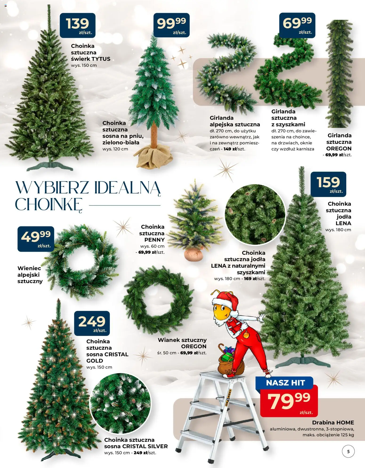 Mrówka Gazetka - Malbork od 04.12.2025 | Strona: 5 | Produkty: Choinka, Wieniec, Drabina