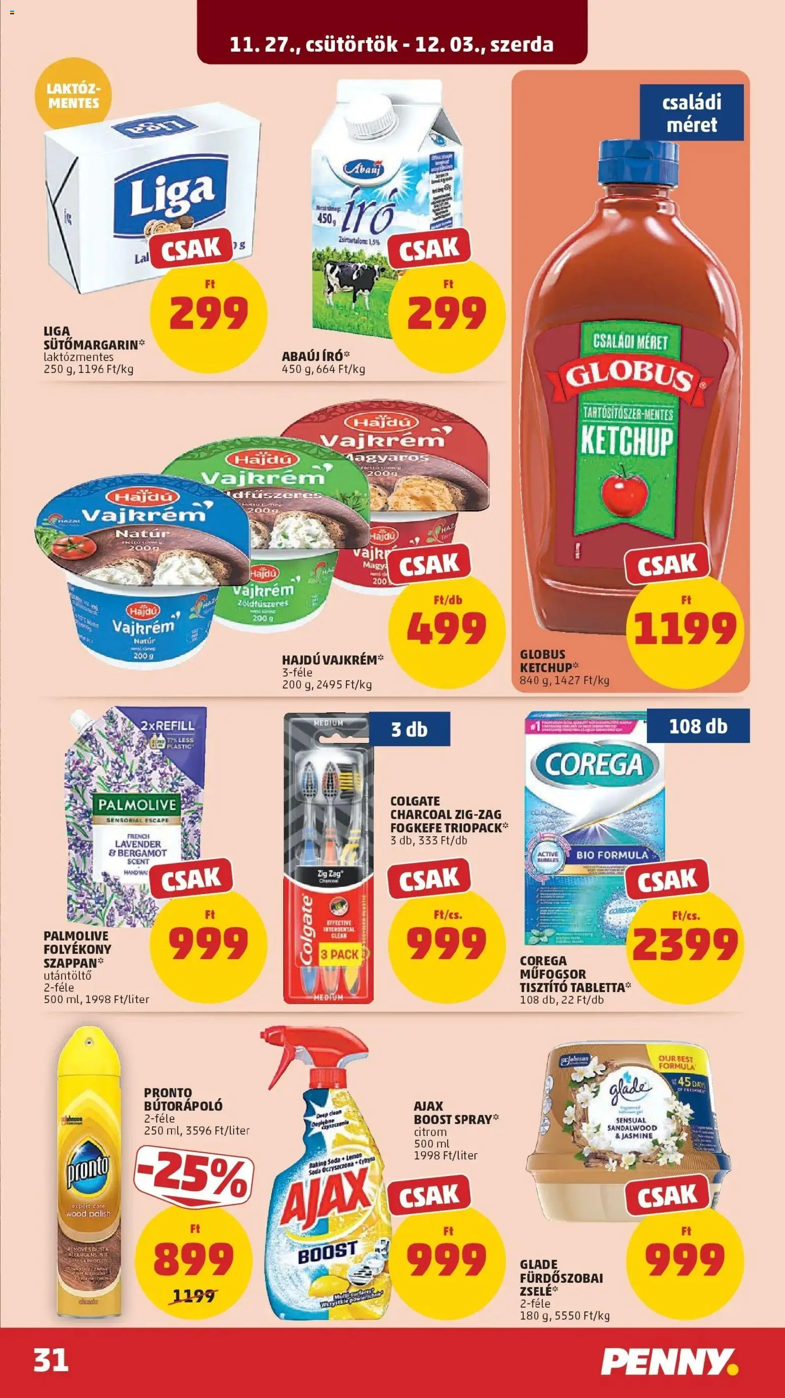 PENNY akciós ujság - amely érvényes a következő dátumtól: 26.11.2025 | Oldal: 31 | Termékek: Fogkefe, Ketchup, Vajkrém, Citrom