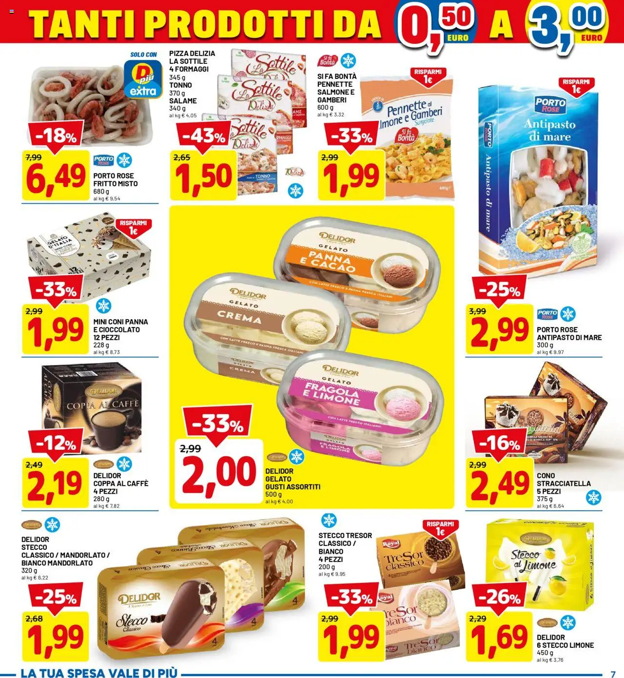 Volantino D Più del 04.08.2025 | Pagina: 7 | Prodotti: Salame, Panna, Tonno, Cacao