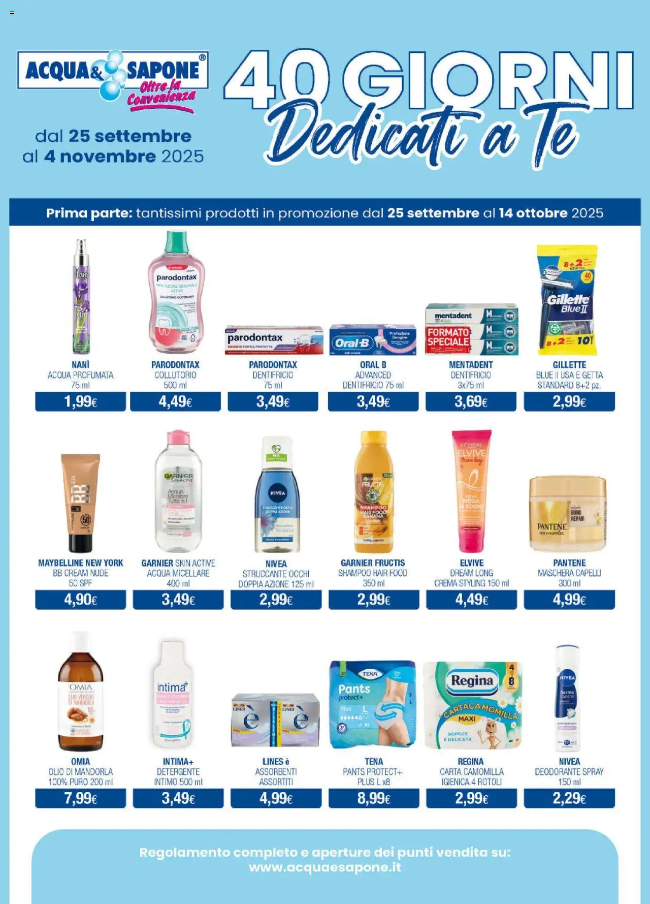 Volantino Acqua e Sapone del 25.09.2025 | Pagina: 2 | Prodotti: Maschera, Acqua micellare, Deodorante, Intimo