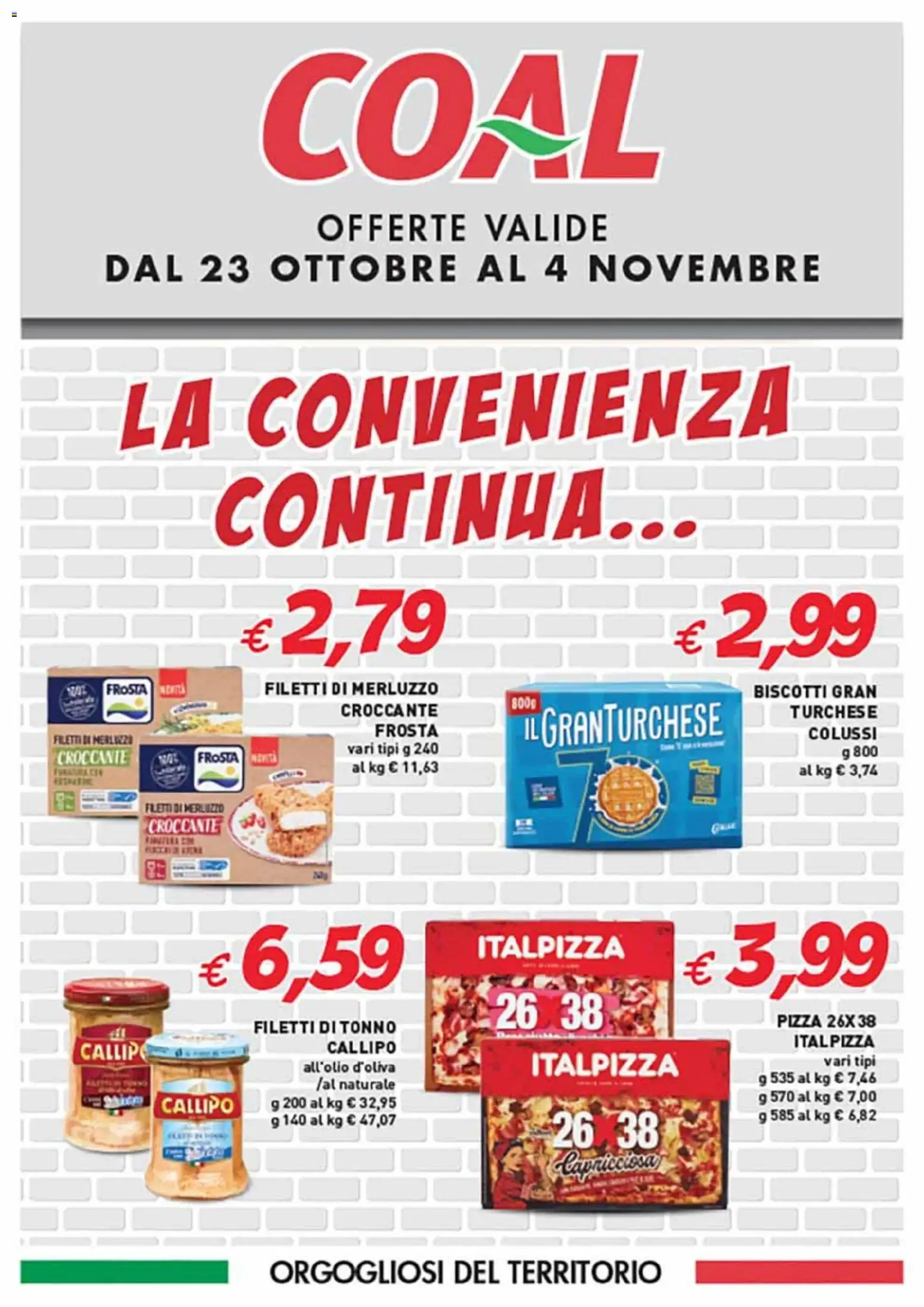 Volantino Coal del 23.10.2025 | Pagina: 1 | Prodotti: Pizza, Merluzzo, Biscotti, Tonno