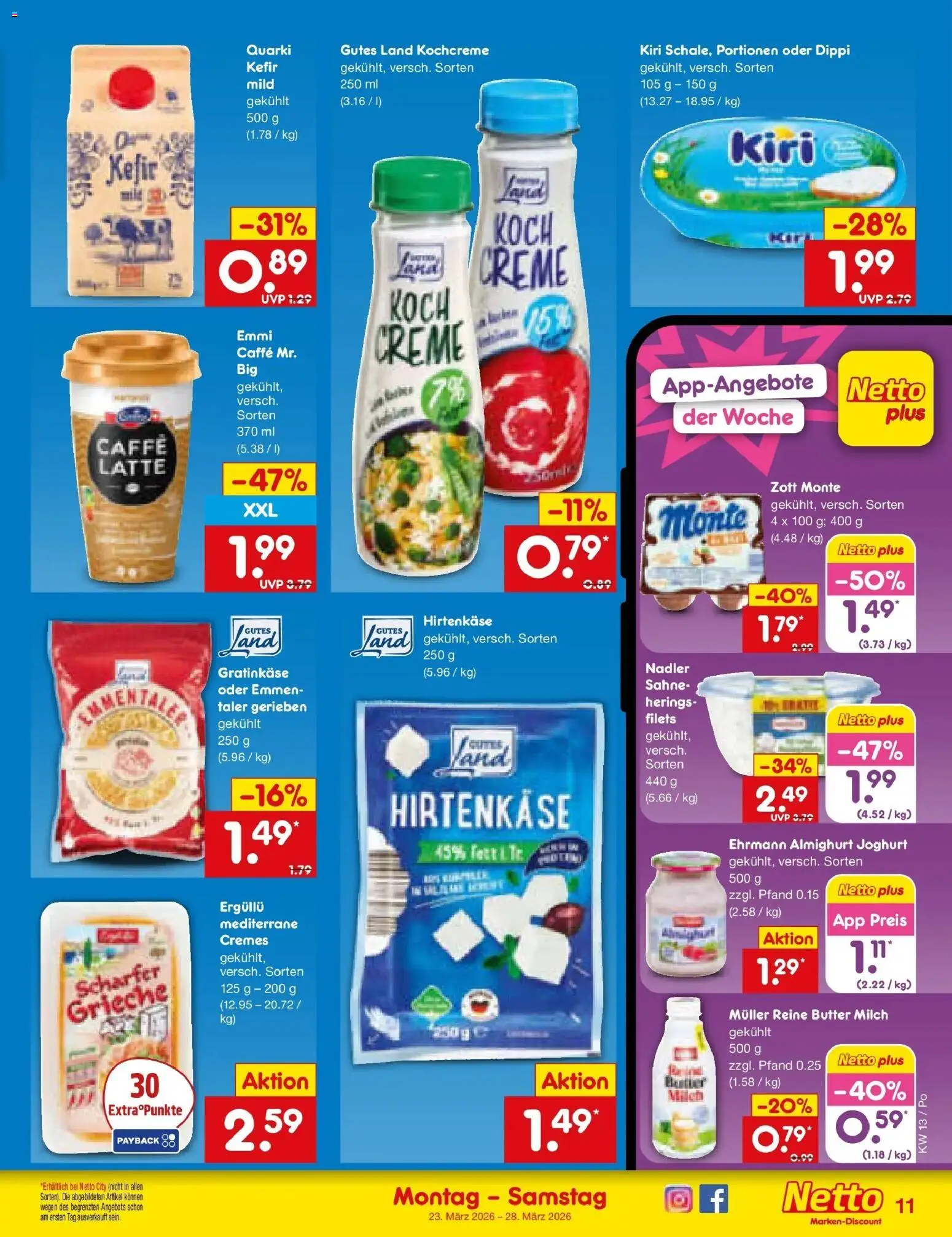 Netto Marken-Discount Prospekt Regensburg	 – gültig ab 23.03.2026 | Seite: 11 | Produkte: Milch, Butter, Joghurt, Creme