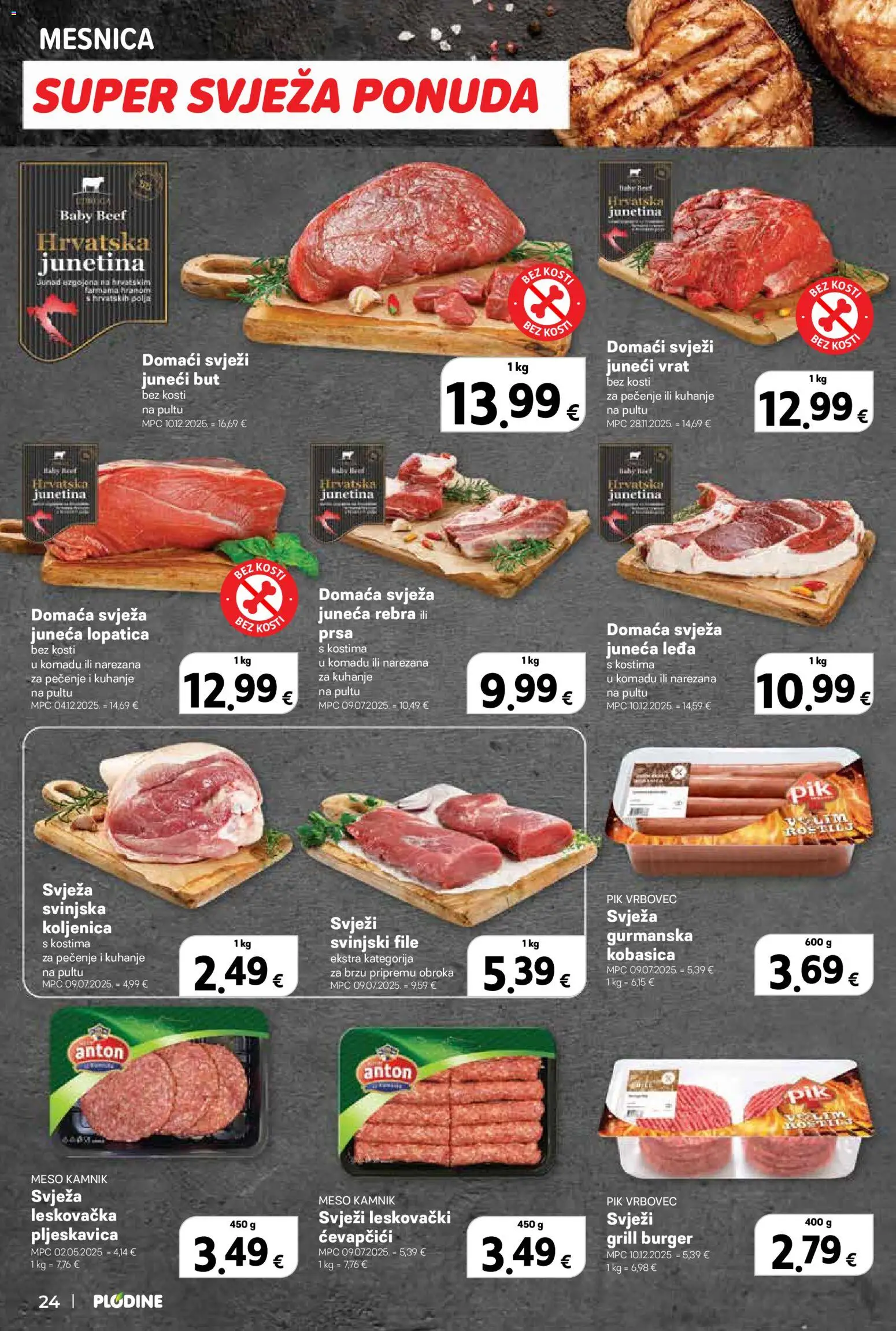 Plodine katalog | vrijedi od 25.03.2026 | Stranica: 24 | Proizvodi: Juneći but, Kobasica, Pik Vrbovec, Ćevapčići