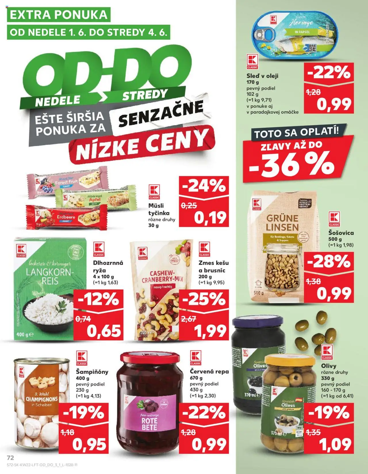 Nové Kaufland akcie – leták je platný od 29.05.2025 | Strana: 72 | Produkty: Ryža, Protein, Šošovica, Červená repa
