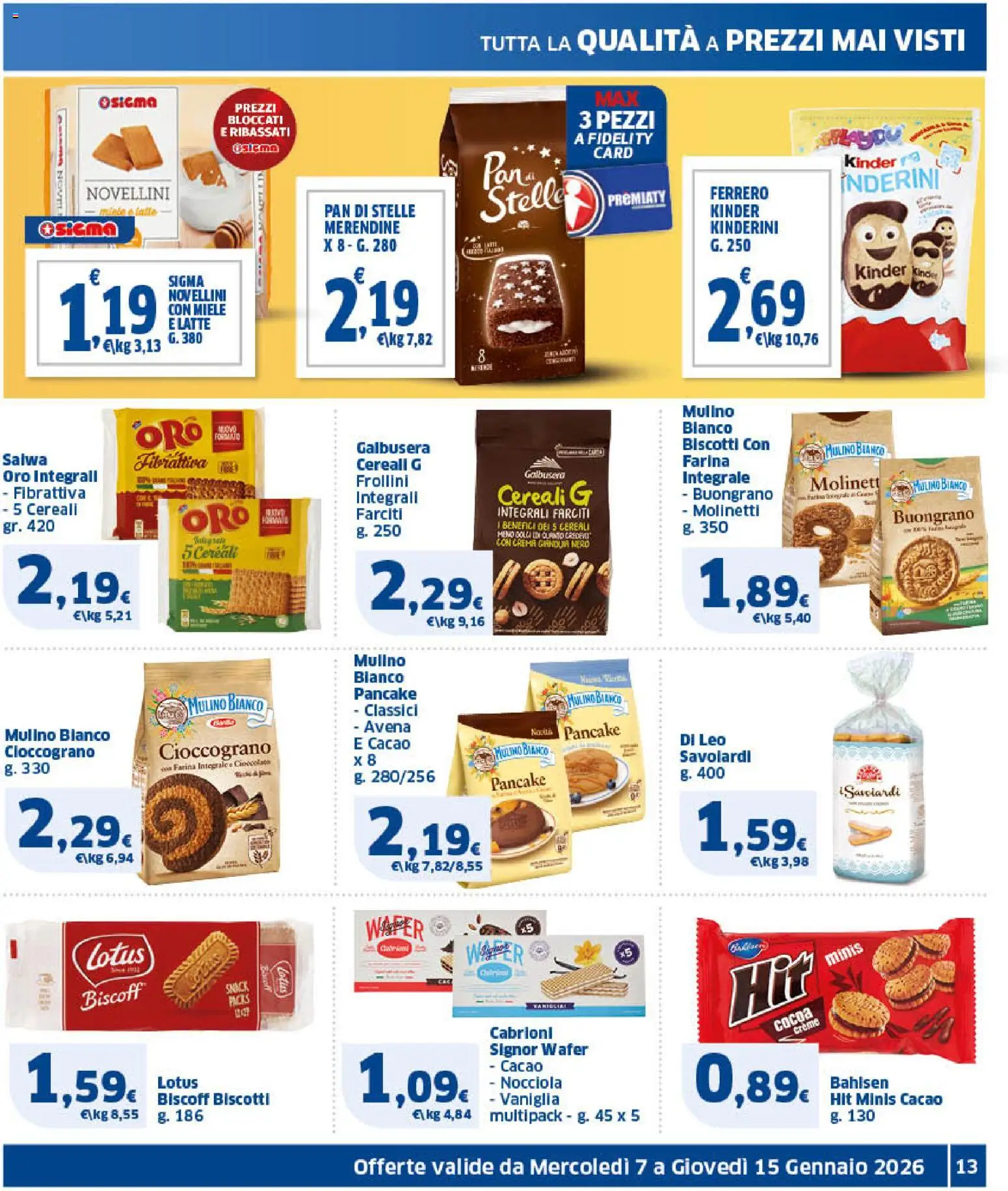 Volantino SIGMA del 07.01.2026 | Pagina: 13 | Prodotti: Cereali, Biscotti, Cacao, Merendine