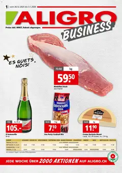 Aligro Aktionen Business Schlieren, Gossau SG, Frauenfeld, Rapperswil-Jona, Sargans, Bern, Brüttisellen, Pratteln, Emmen, Spreitenbach ab 26.12.2025 gültig