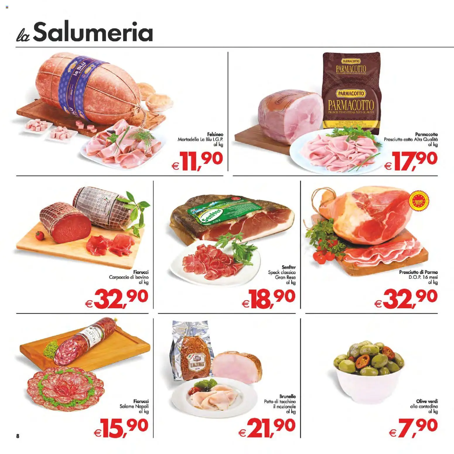 Volantino Decò del 14.11.2025 | Pagina: 8 | Prodotti: Bovino, Prosciutto di Parma, Prosciutto Cotto, Olive