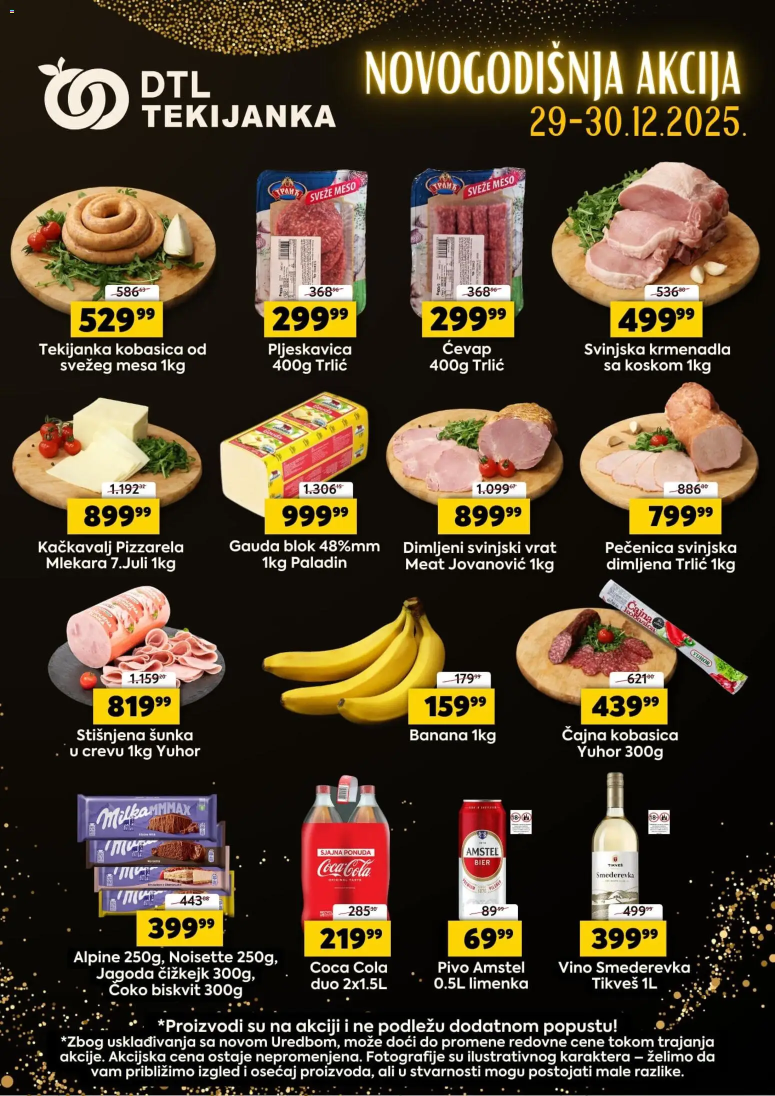 Tekijanka katalog - važi od 29.12.2025 | Strana: 1 | Proizvode: Amstel, Svinjska krmenadla, Ćevap, Pivo