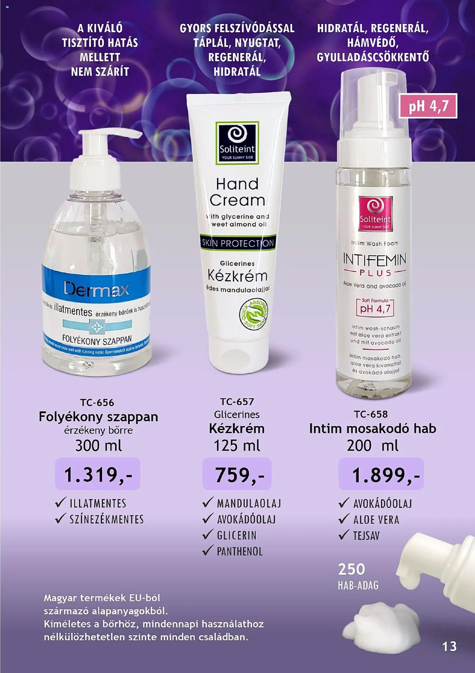 Betly akciós ujság - amely érvényes a következő dátumtól: 22.02.2026 | Oldal: 13 | Termékek: Glicerin, Szék, Aloe vera, Kézkrém