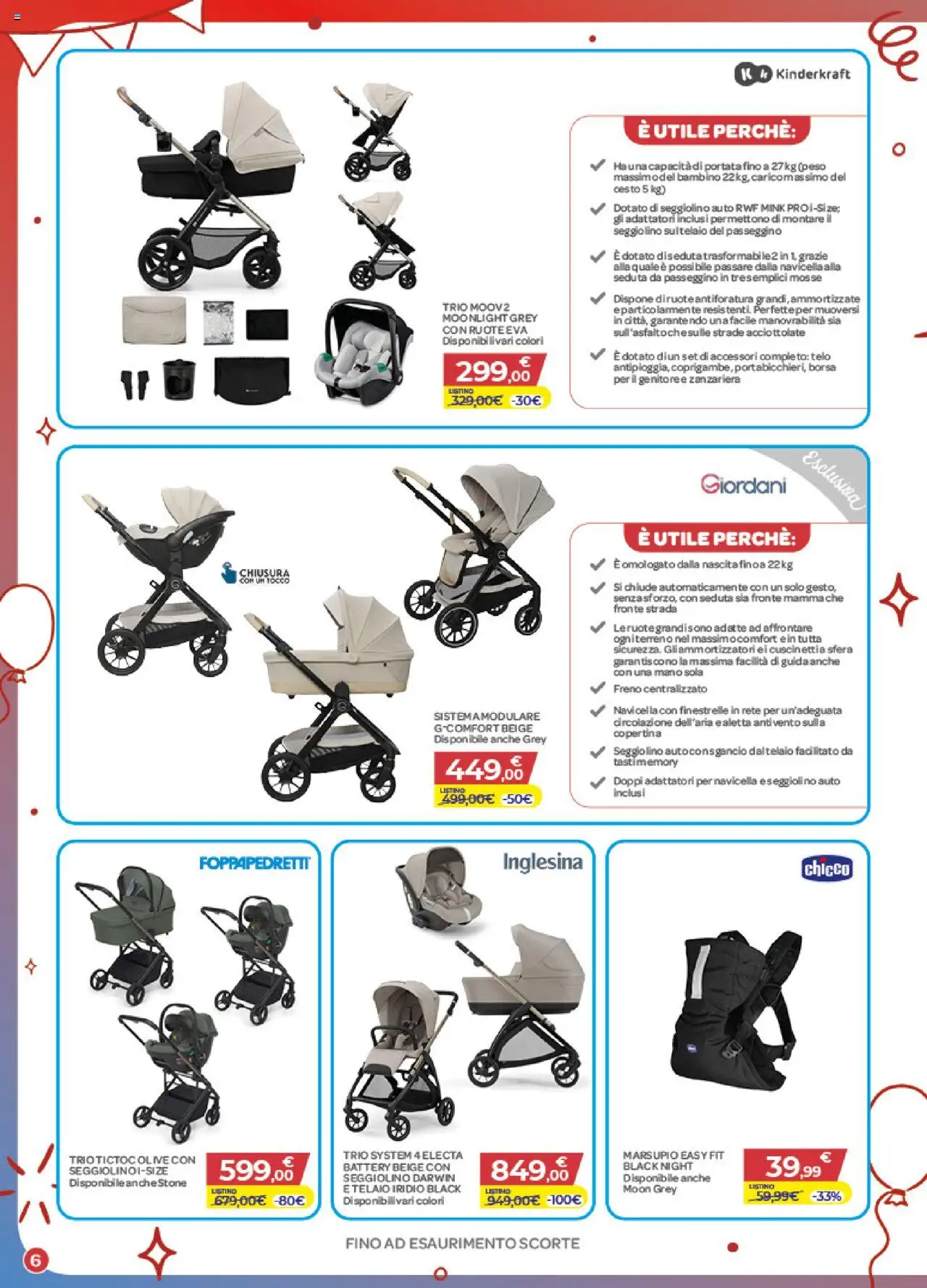 Volantino Bimbo store del 02.10.2025 | Pagina: 6 | Prodotti: Olive, Zanzariera, Seggiolino, Borsa