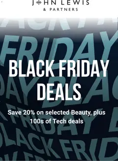 Preview of John Lewis - Black Friday valid from 06.11.2025