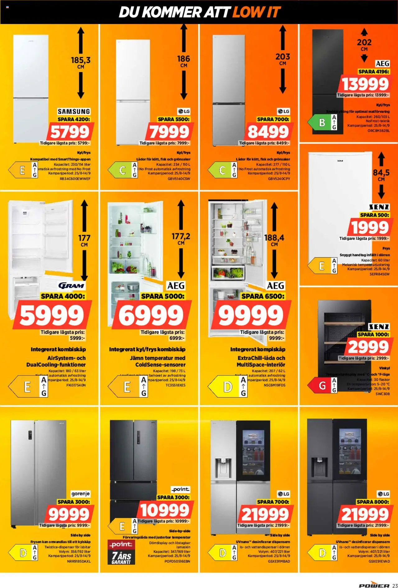 Power reklamblad aktuell från 08.09.2025 | Sida: 23 | Produkter: Vinkyl, Ismaskin, Kylskåp, Frys