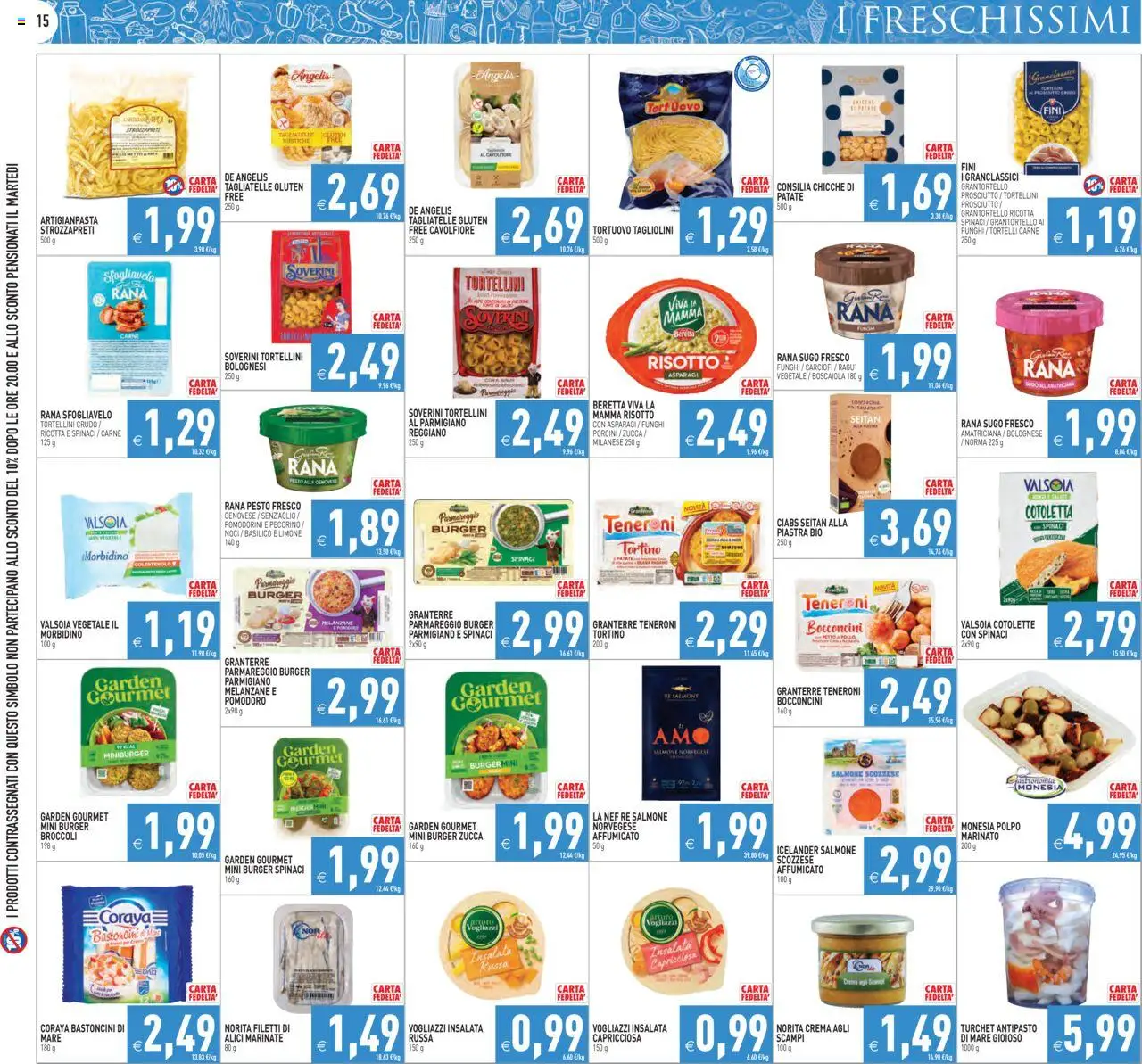 Volantino PIM Supermercati del 18.08.2025 | Pagina: 15 | Prodotti: Pomodoro, Carciofi, Tortelli, Pecorino