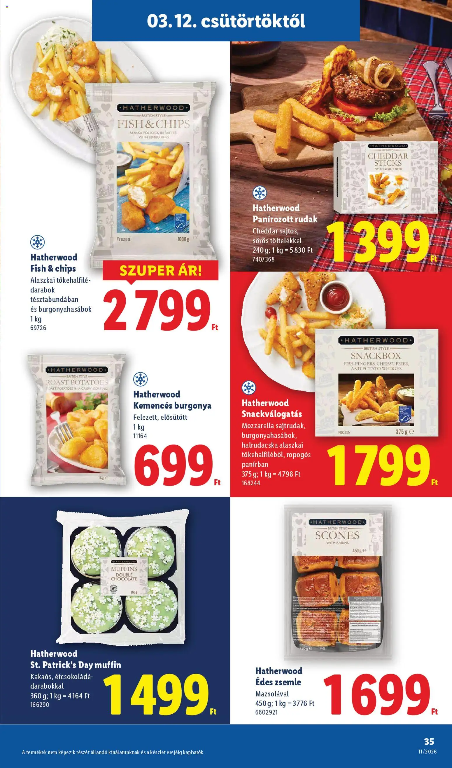 Lidl akciós ujság - amely érvényes a következő dátumtól: 12.03.2026 | Oldal: 35 | Termékek: Burgonya, Zsemle, Muffin, Halrudacska