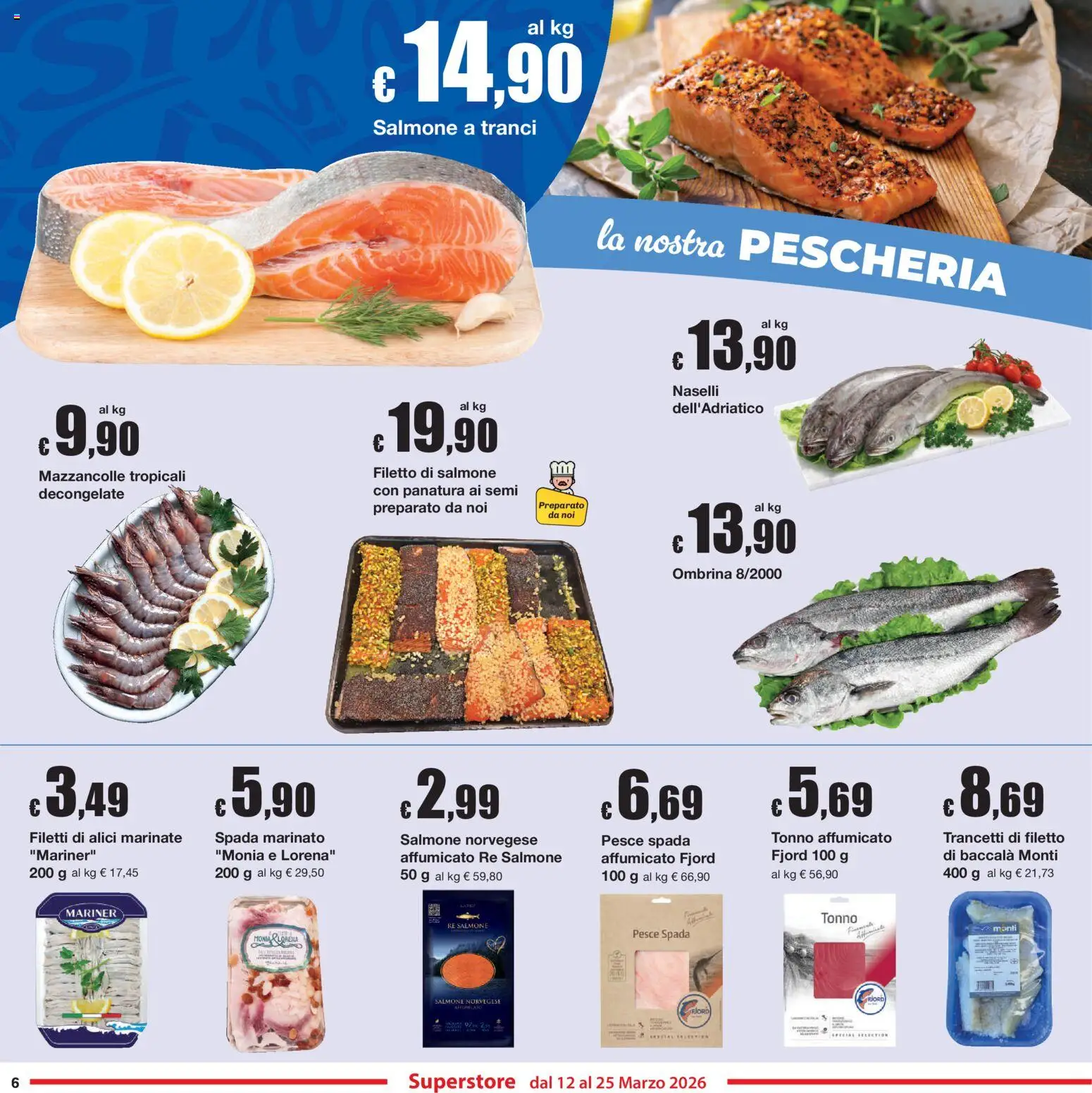 Volantino Sì con Te del 12.03.2026 | Pagina: 6 | Prodotti: Salmone, Pesce, Mazzancolle, Pesce spada