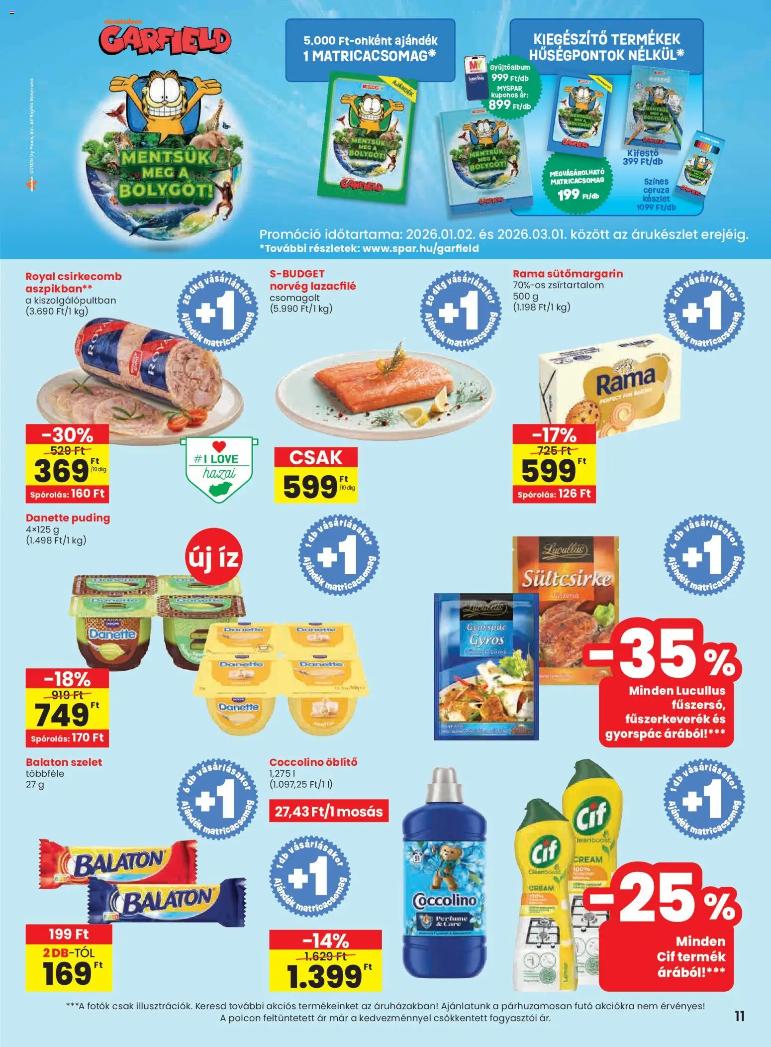Spar akciós ujság - amely érvényes a következő dátumtól: 19.02.2026 | Oldal: 11 | Termékek: Puding, Coccolino, Rama, Öblítő