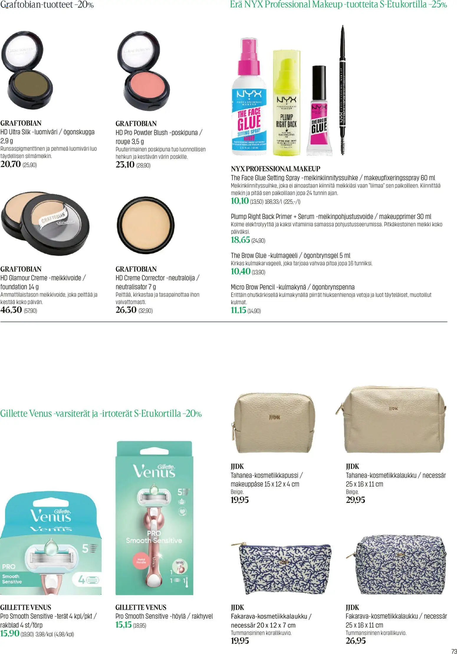 Sokos tarjoukset – voimassa 20.04.2026 alkaen | Sivu: 73 | Tuotteet: Meikki, Poskipuna, Luomiväri, Kulmakynä