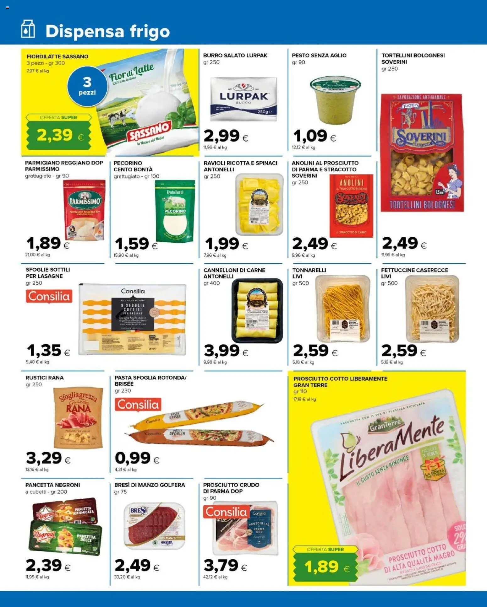 Volantino Tigre del 25.03.2026 | Pagina: 10 | Prodotti: Prosciutto, Pasta, Pesto, Ravioli