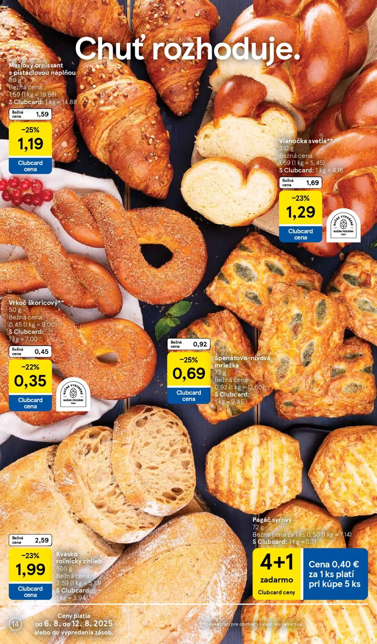 Tesco Hypermarket - leták │ platný od 06.08.2025 | Strana: 14 | Produkty: Chlieb, Croissant, Vianočka, Svetlá