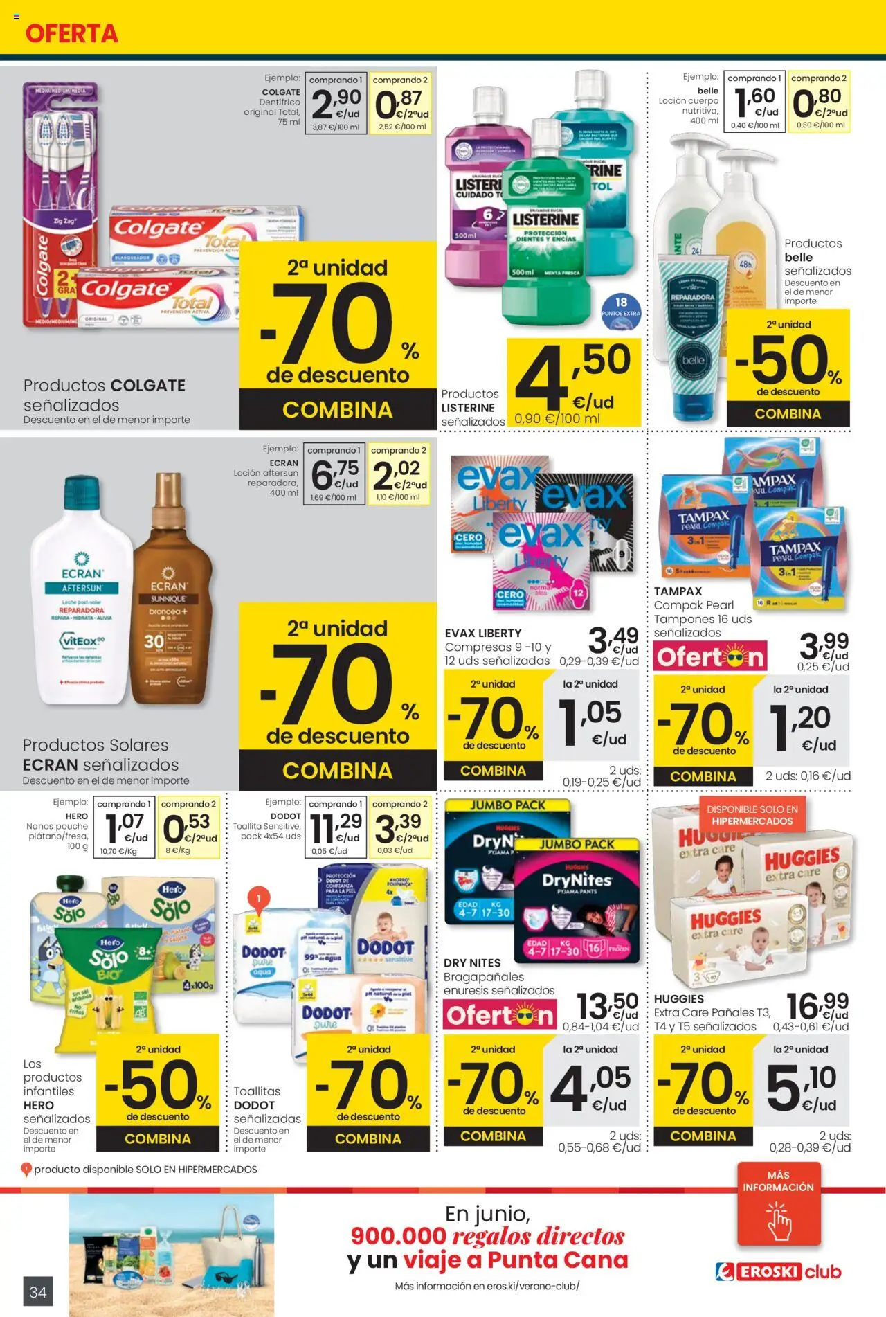 Eroski folleto │ válido desde el 29.05.2025 | Página: 34 | Productos: Tampones, Leche, Γλυφιτζούρι, Body